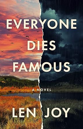 Everyone Dies Famous