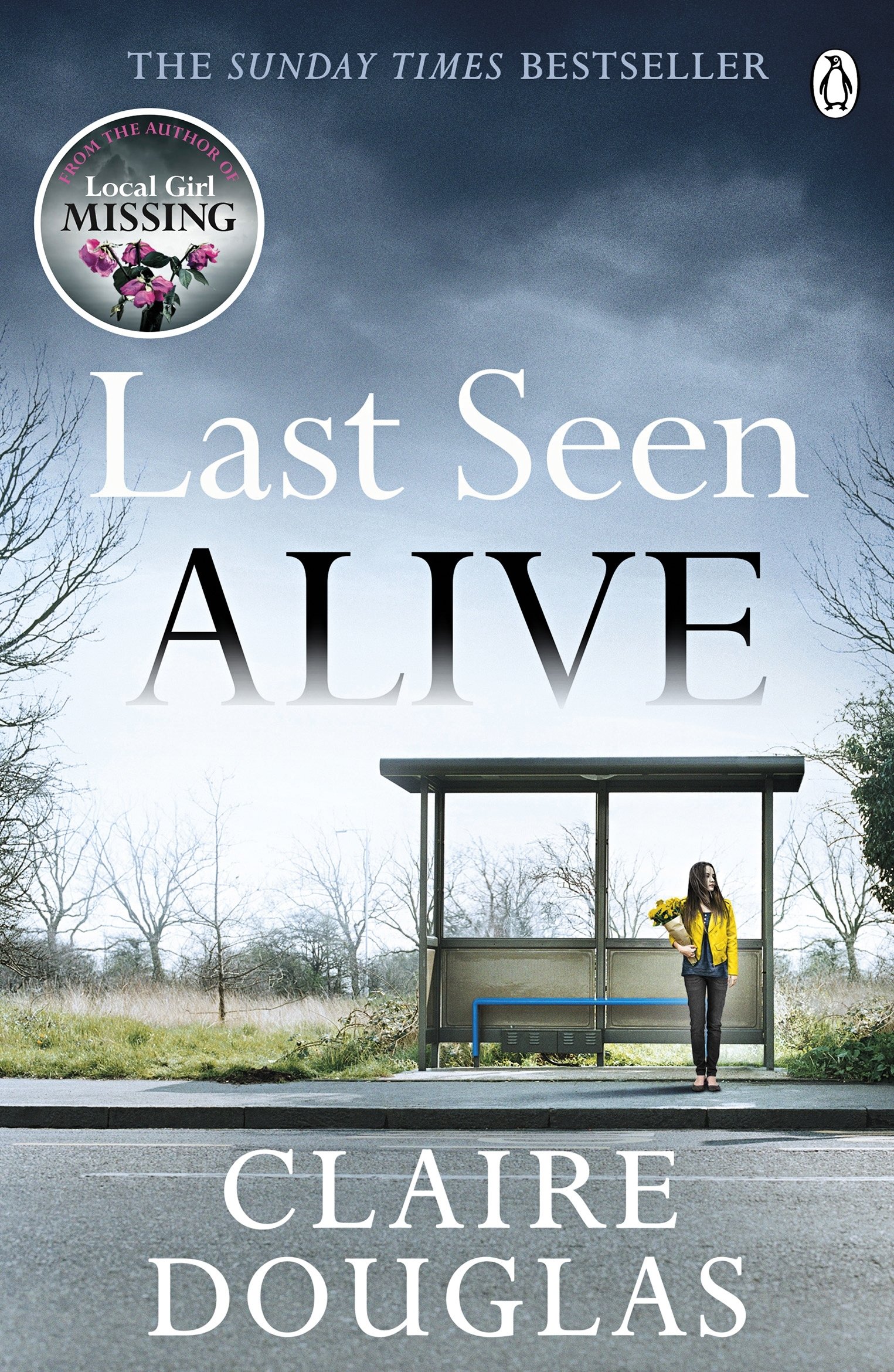 Last Seen Alive: The twisty thriller from the author of THE COUPLE AT NO 9