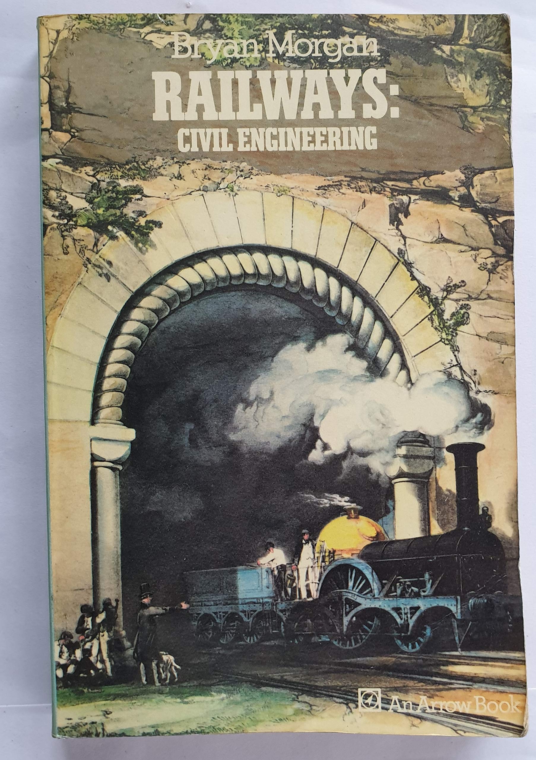Railways: Civil Engineering (Industrial Archaeology)