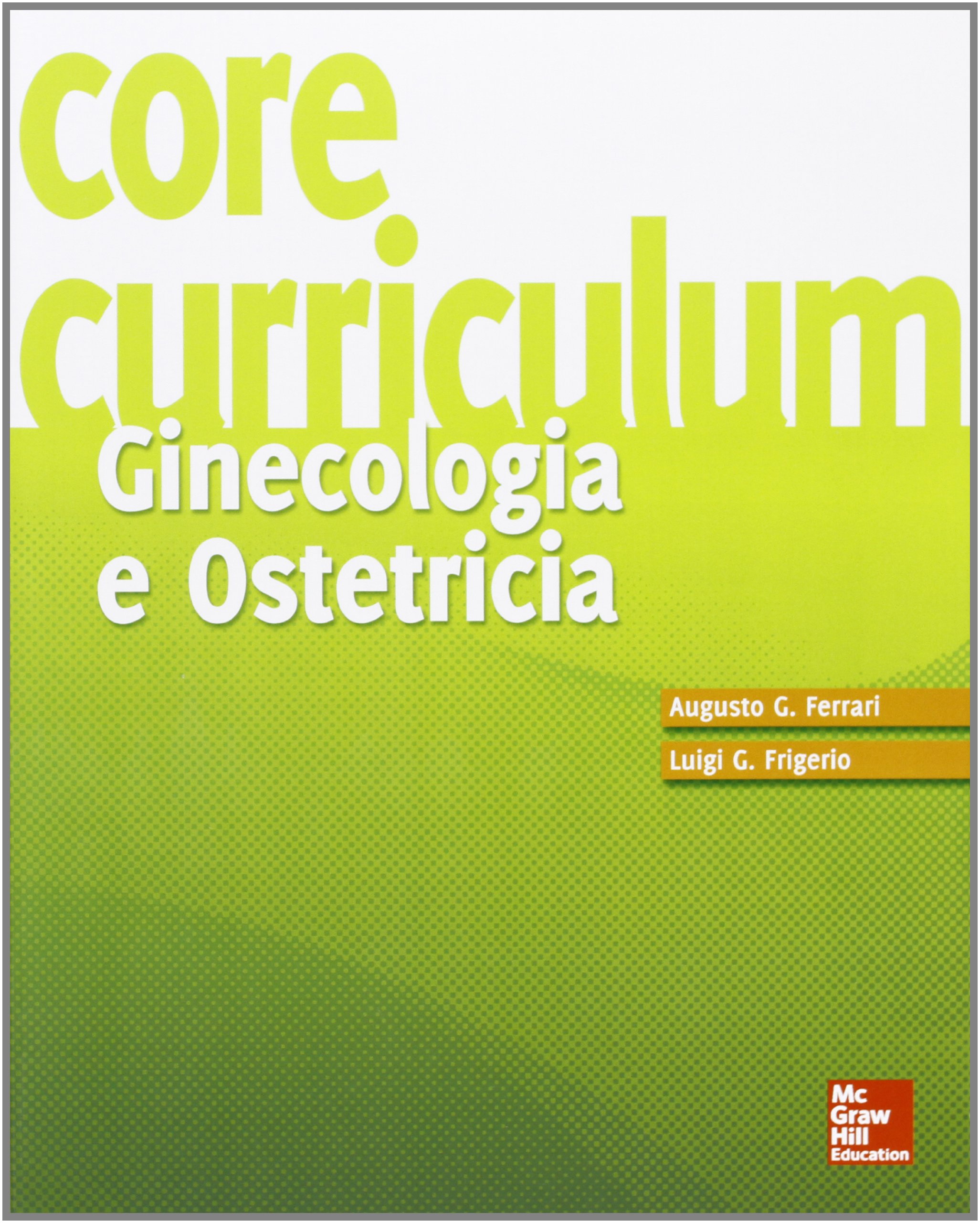 Core Curriculum. Ginecologia e ostetricia