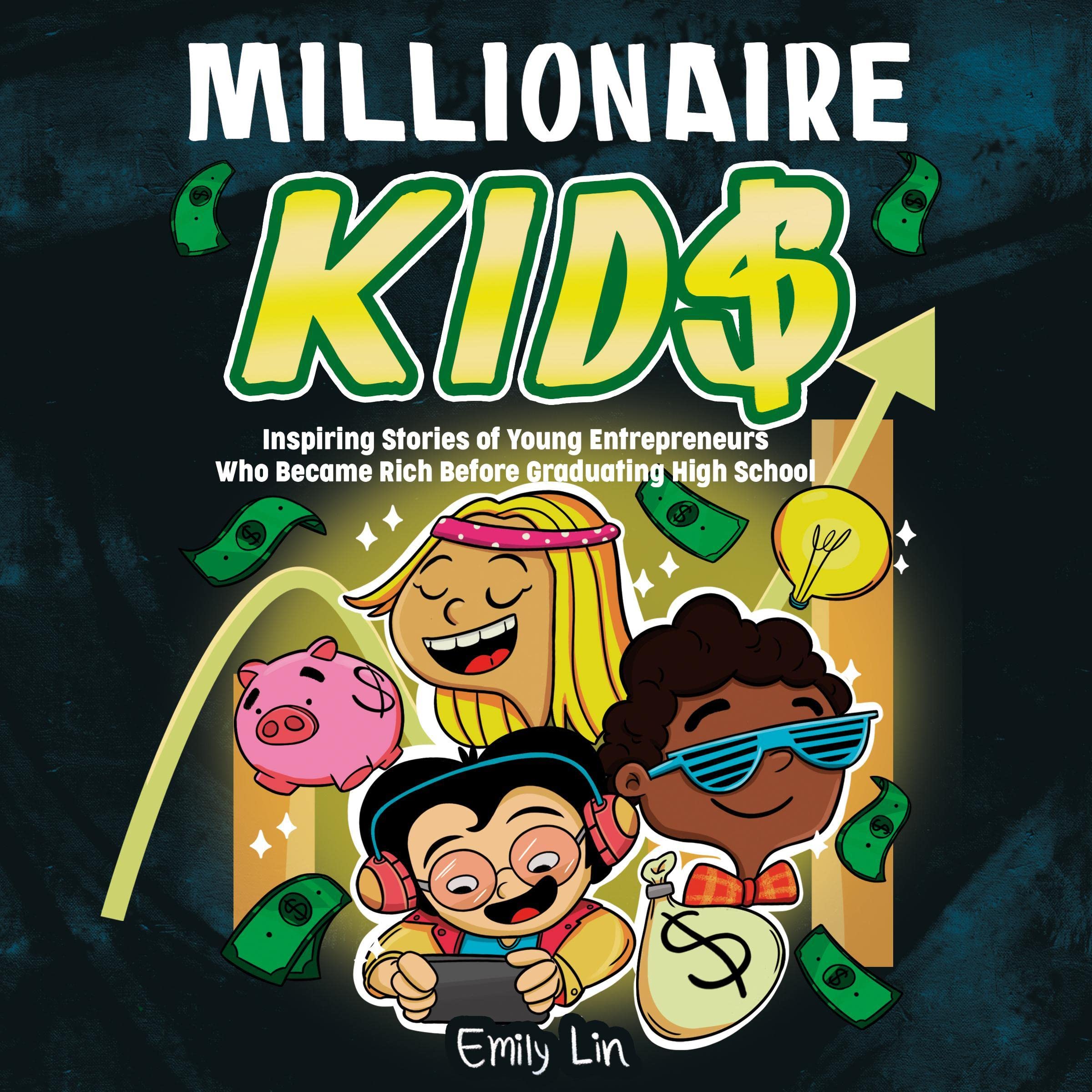Millionaire Kids