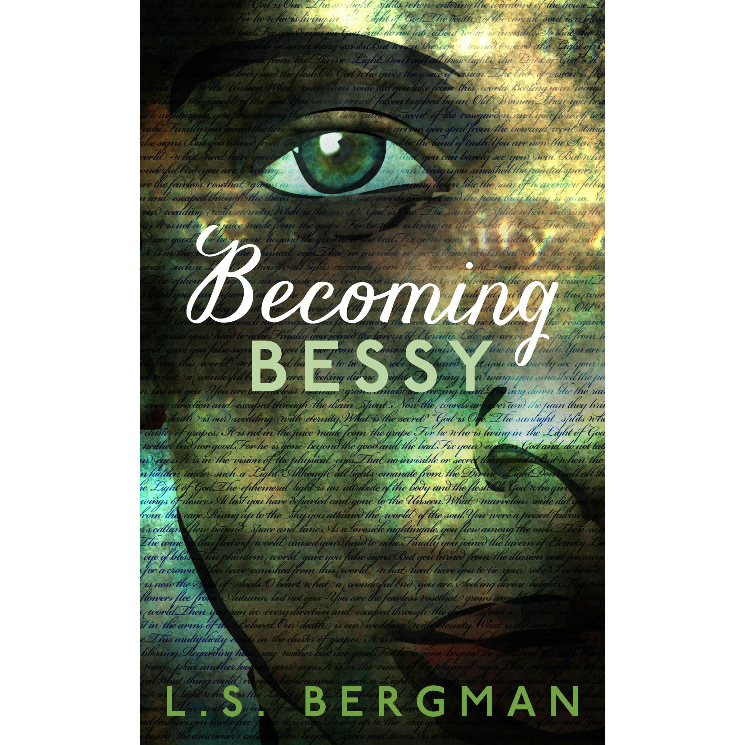 Becoming Bessy