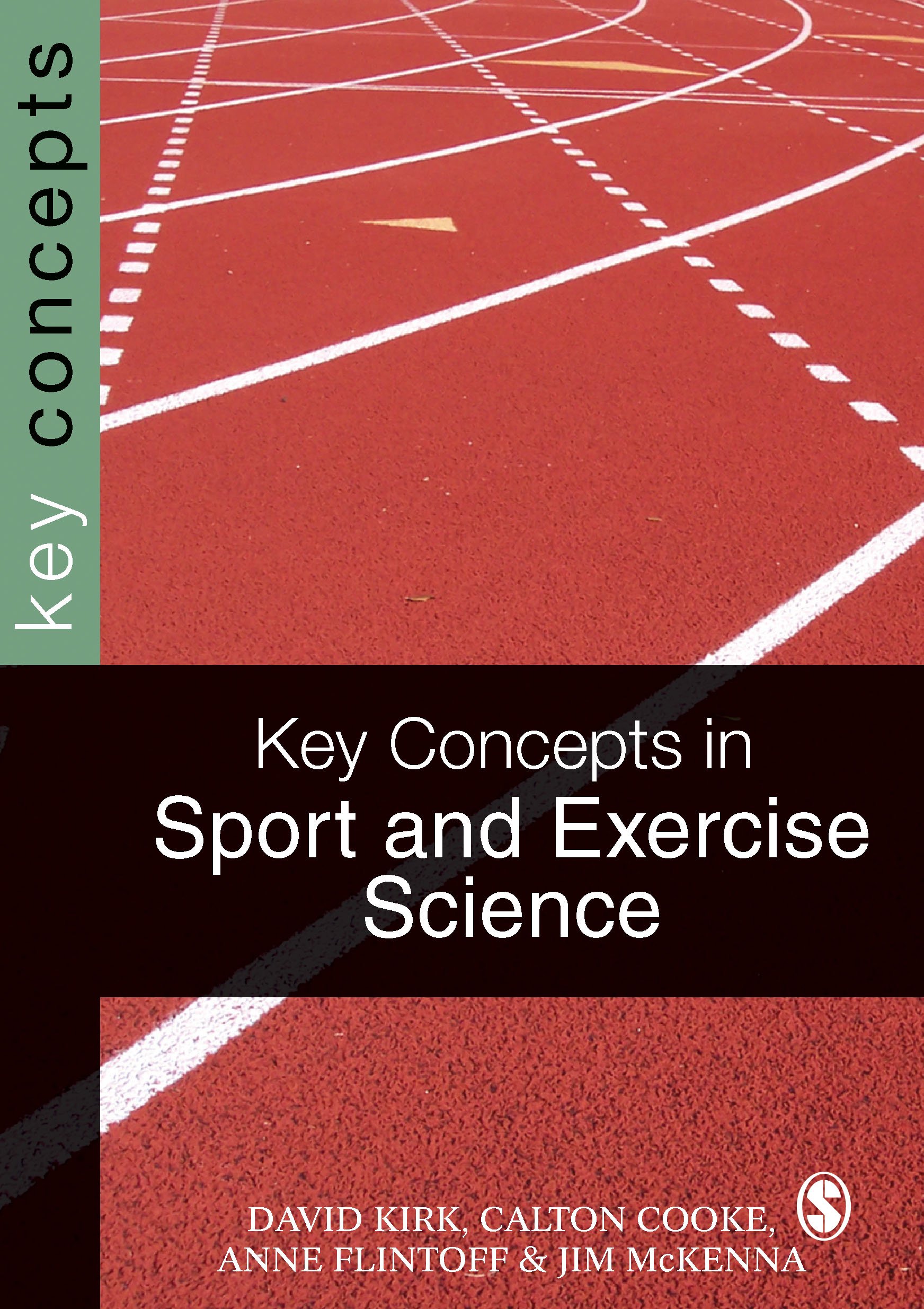 Key Concepts in Sport and Exercise Sciences: 0