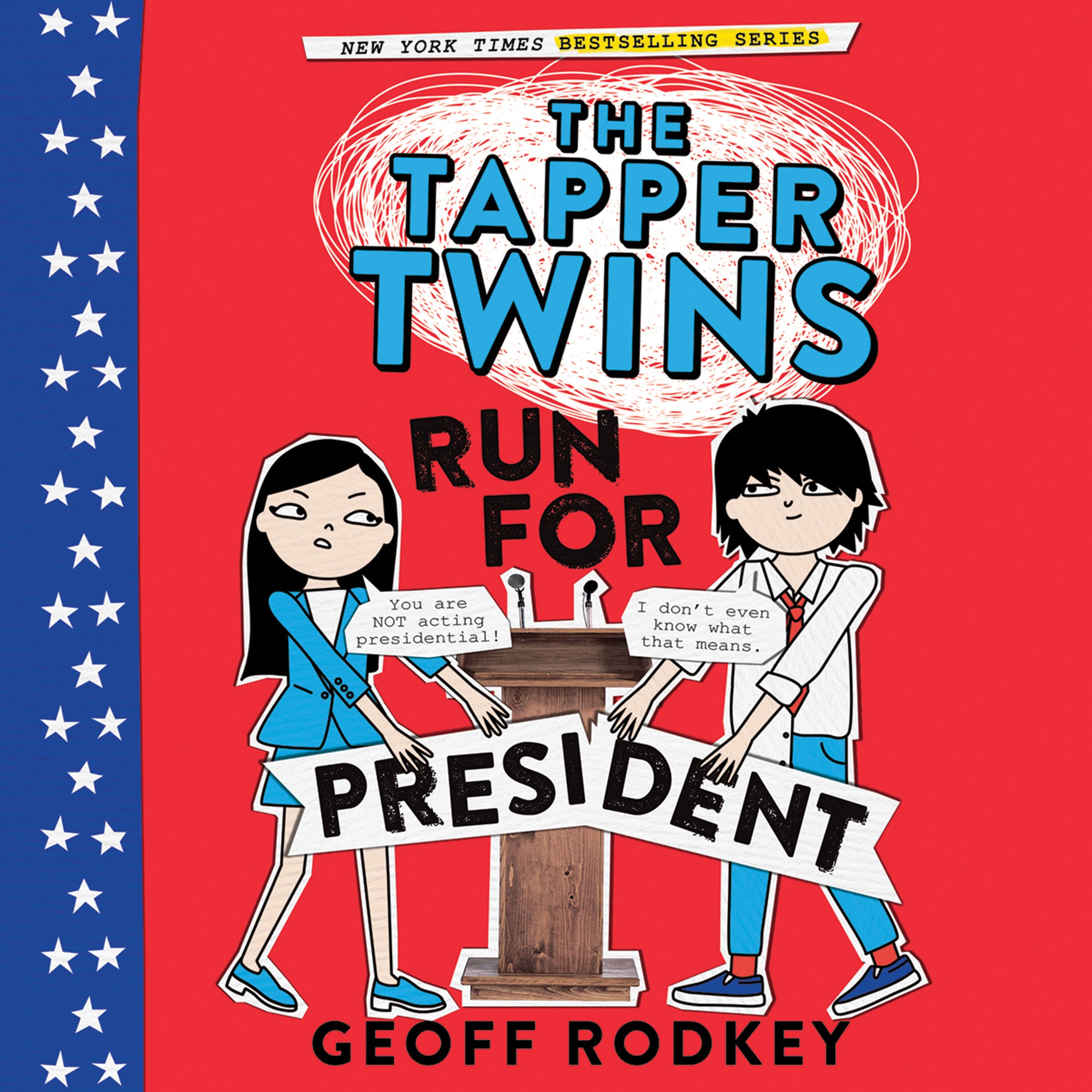 Cover art for The Tapper Twins Run for President