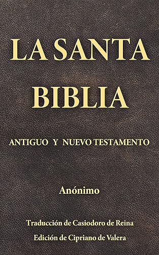 La Santa Biblia Antiguo y Nuevo Testamento (Spanish Edition)