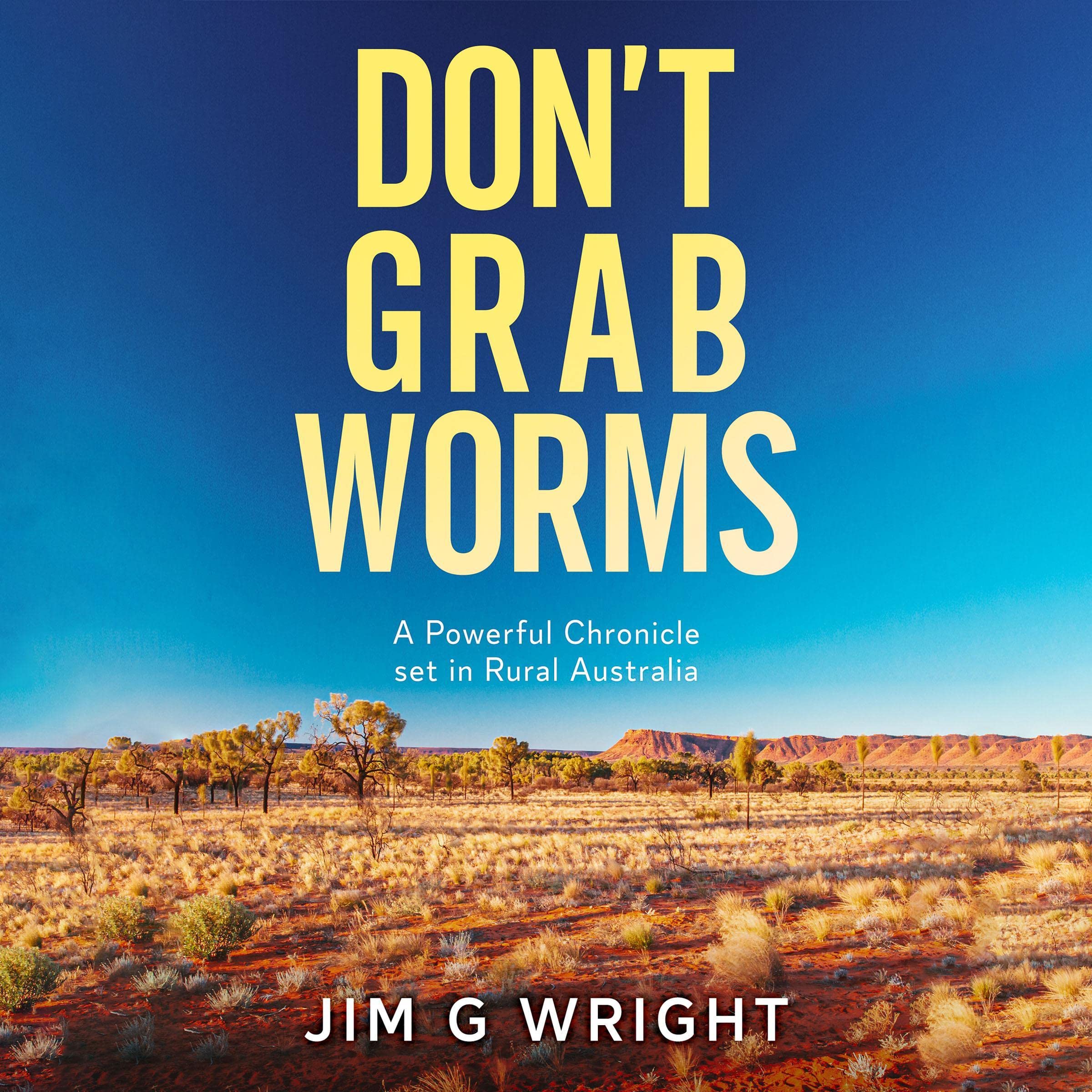 Don’t Grab Worms