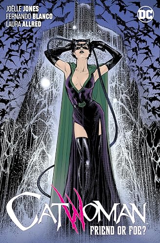 Catwoman 3: Friend or Foe?