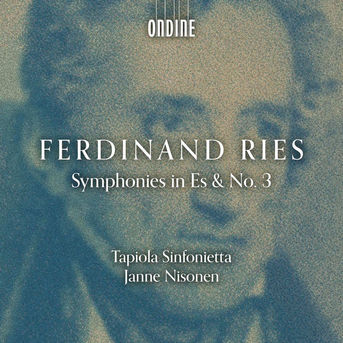 Ferdinand Ries: Symphony in Es & No. 3