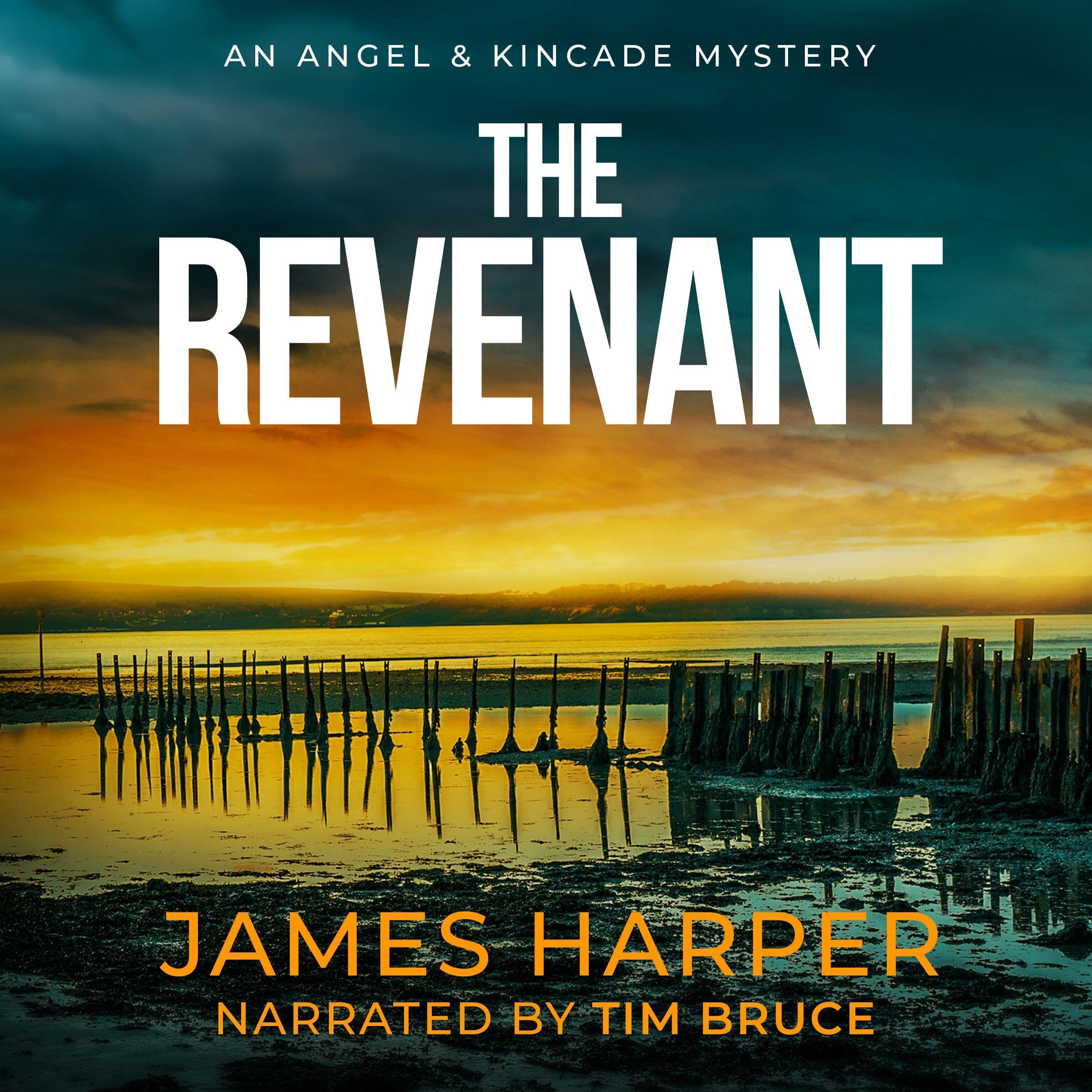 The Revenant: An Angel & Kincade Mystery