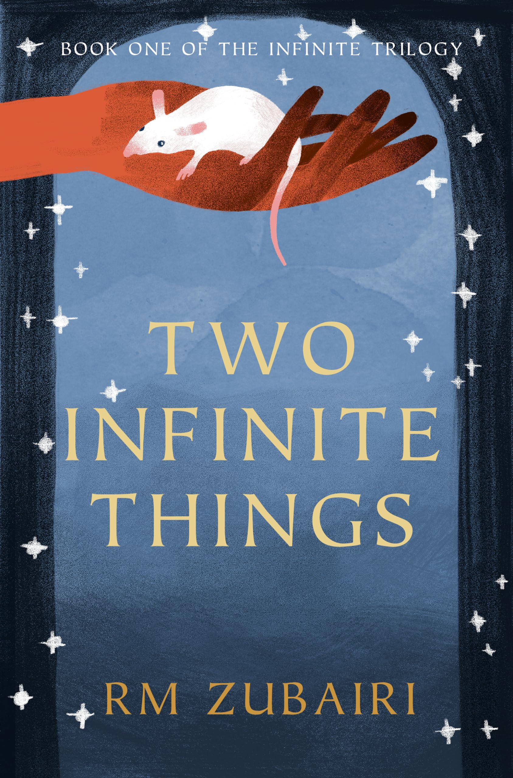 Two Infinite Things (The Infinite Trilogy)