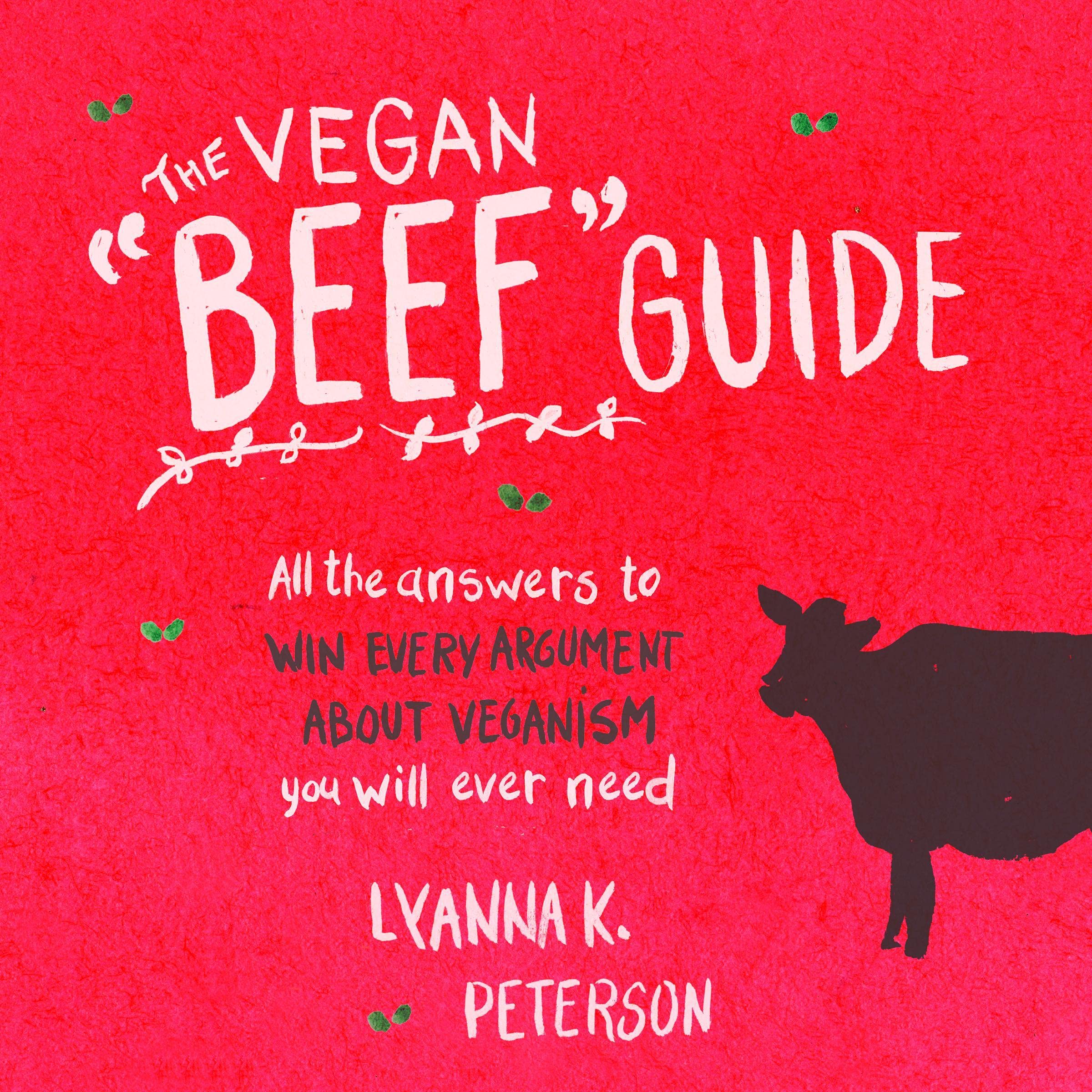 Cover art for The Vegan "Beef" Guide