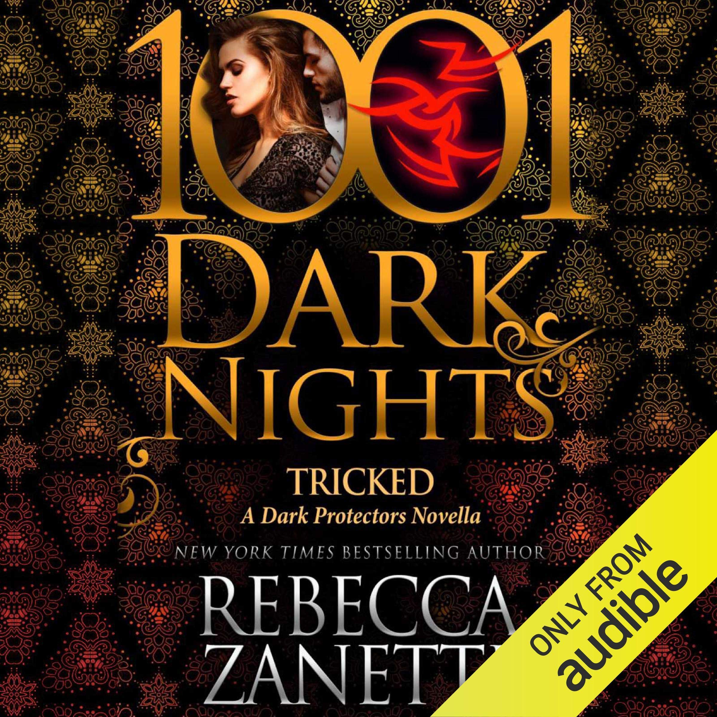 Cover art for Tricked: A Dark Protectors Novella - 1001 Dark Nights