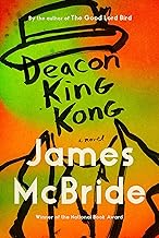 Deacon King Kong: A Novel