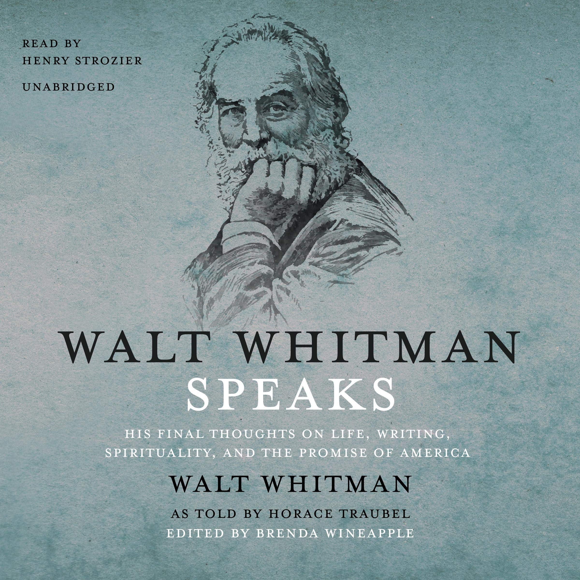 Walt Whitman Speaks