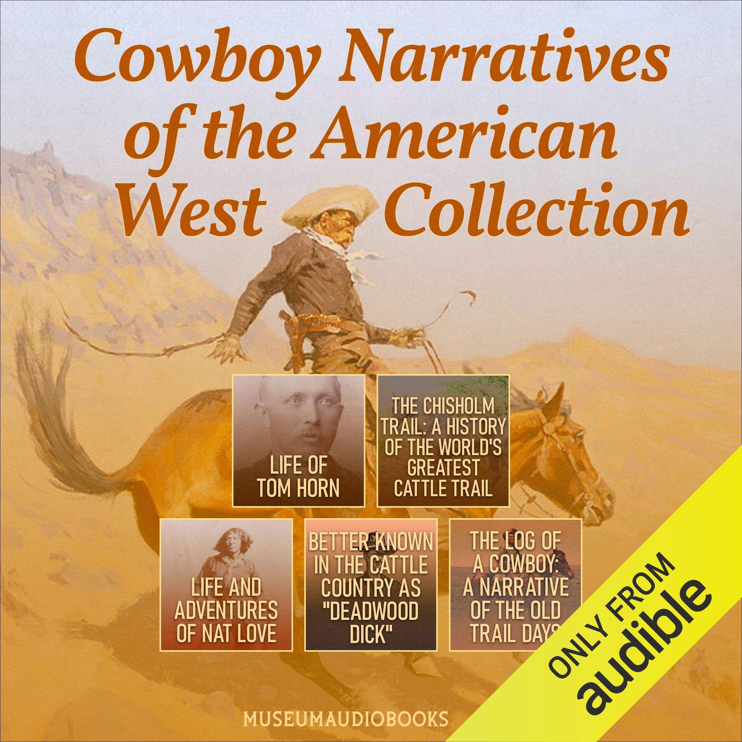 Cowboy Narratives of the American West Collection