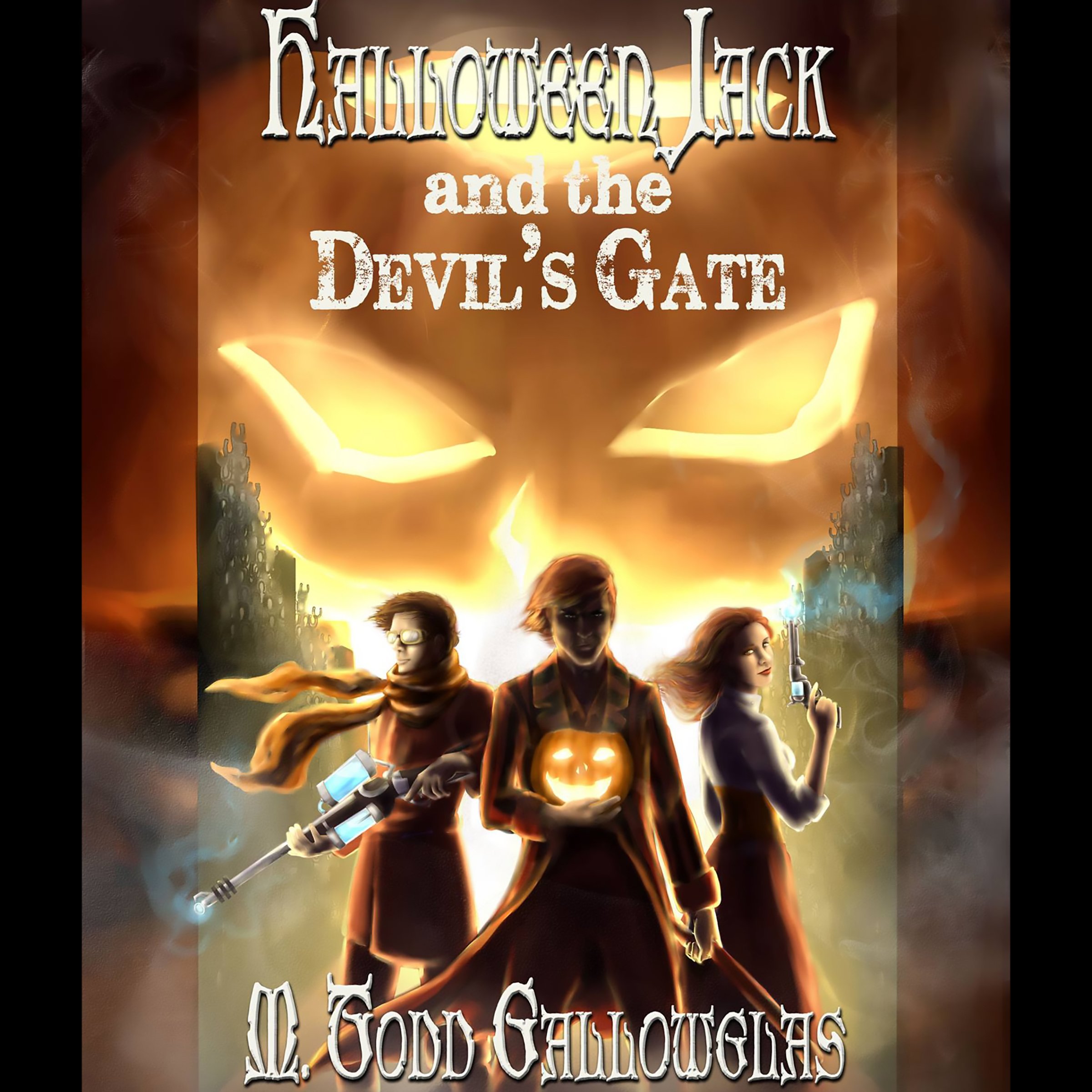 Halloween Jack and the Devil's Gate: A Steampunk Fantasy with a Dash of Irish Mythology Book 1