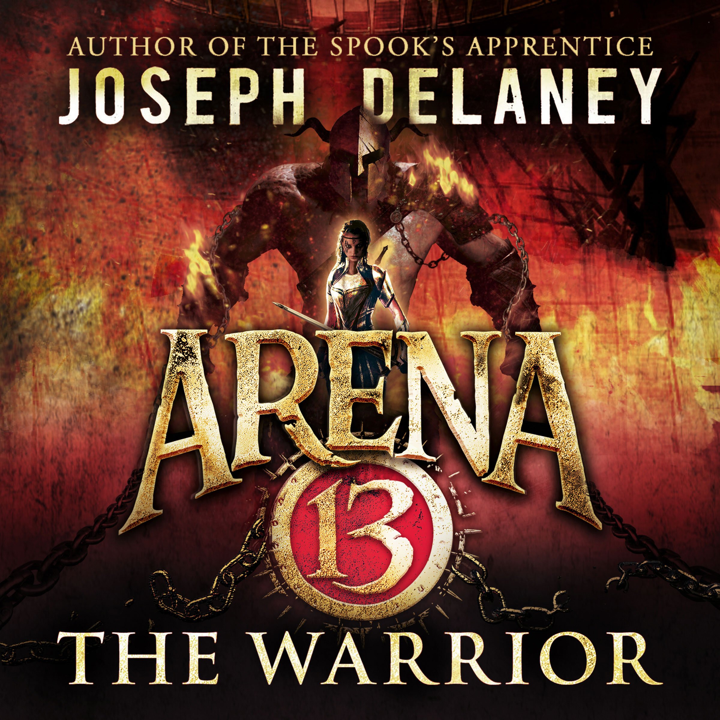 Cover art for Arena 13: The Warrior