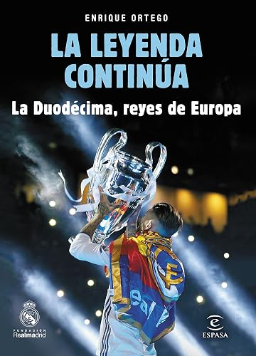 La leyenda continúa: La Duodécima, reyes de Europa (Fuera de colección)
