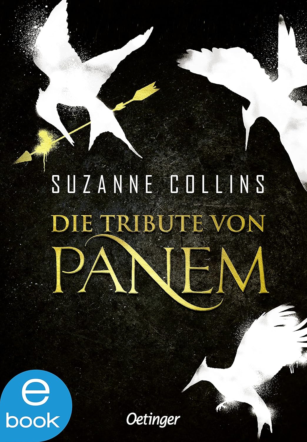 Die Tribute Von Panem Gefährliche Liebe Leseprobe Amazon.com: Die Tribute von Panem 1-3: Gesamtausgabe (German Edition