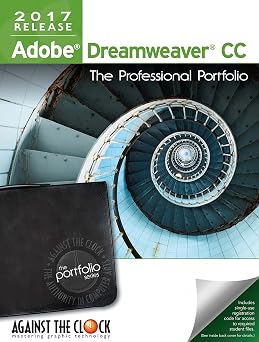 Adobe Dreamweaver CC 2017 The Professional Portfolio Series