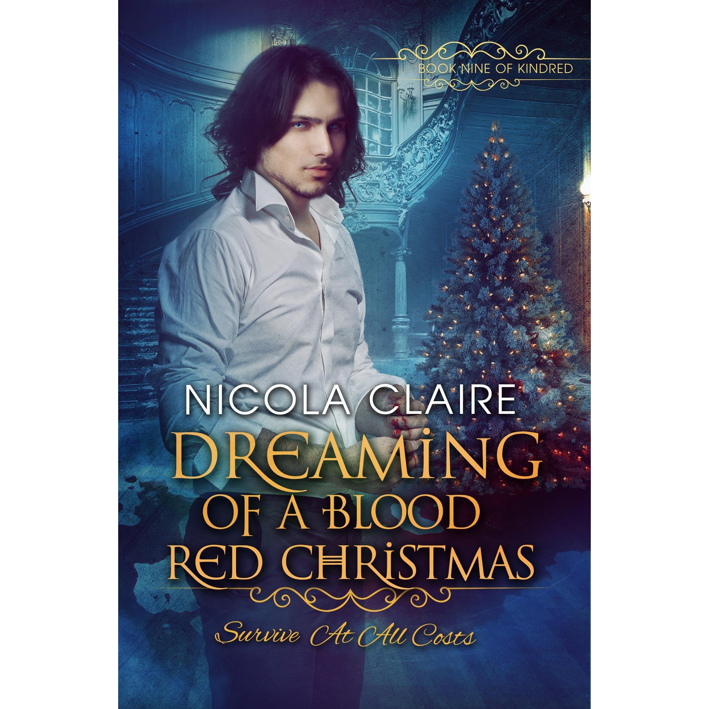Dreaming Of A Blood Red Christmas (Kindred, Book 9): A Paranormal Romance Vampire Hunter Series