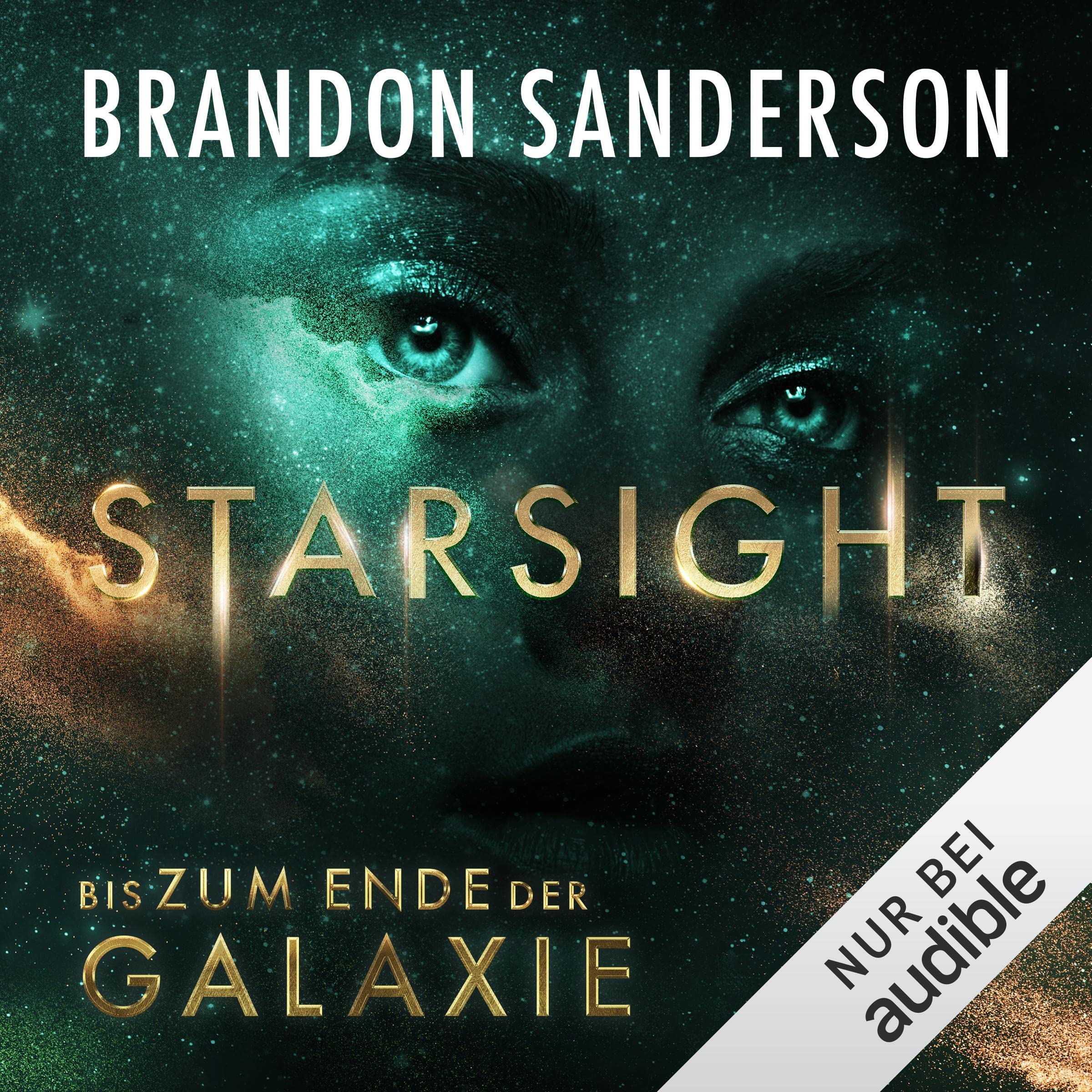 Cover art for Starsight - Bis zum Ende der Galaxie