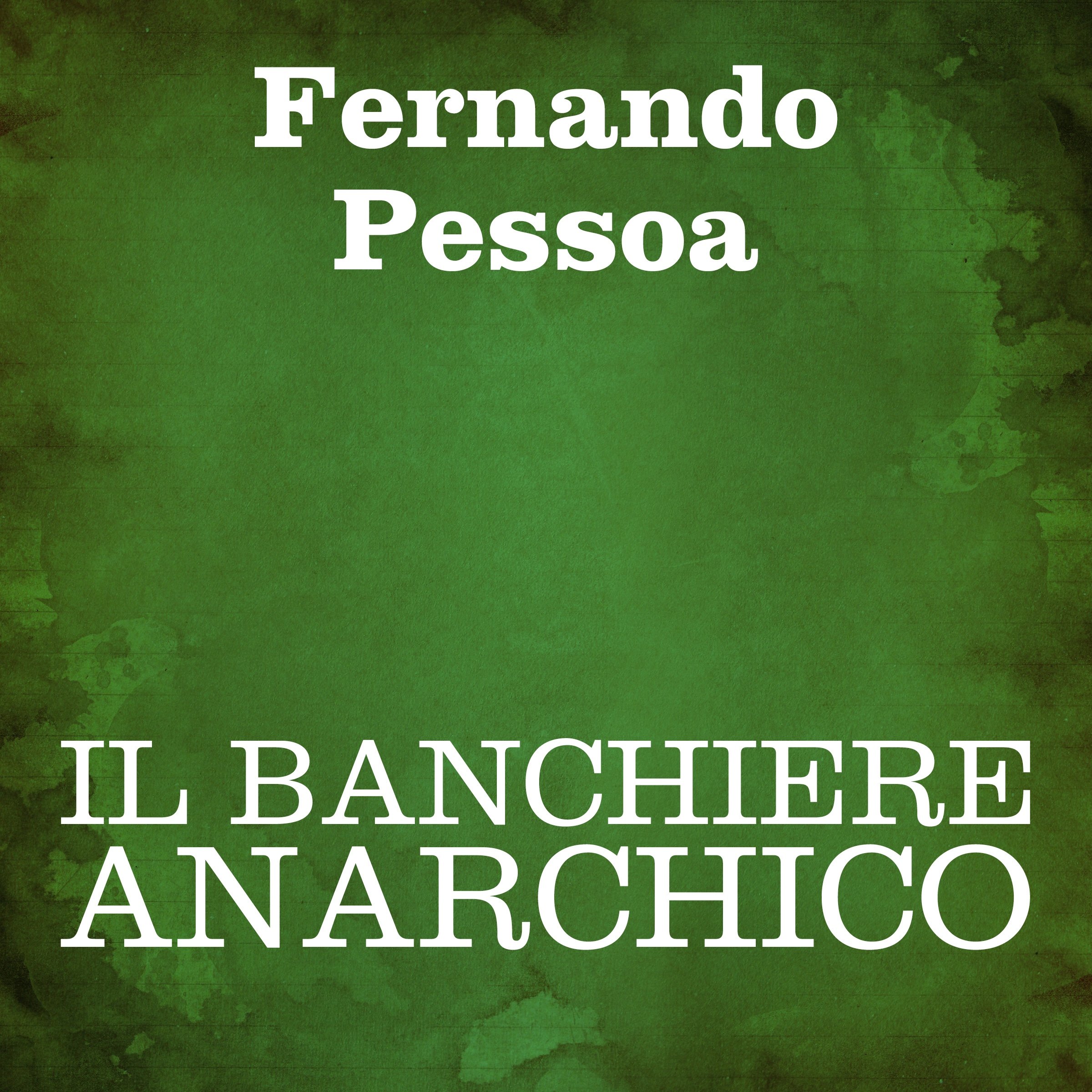 Il banchiere anarchico