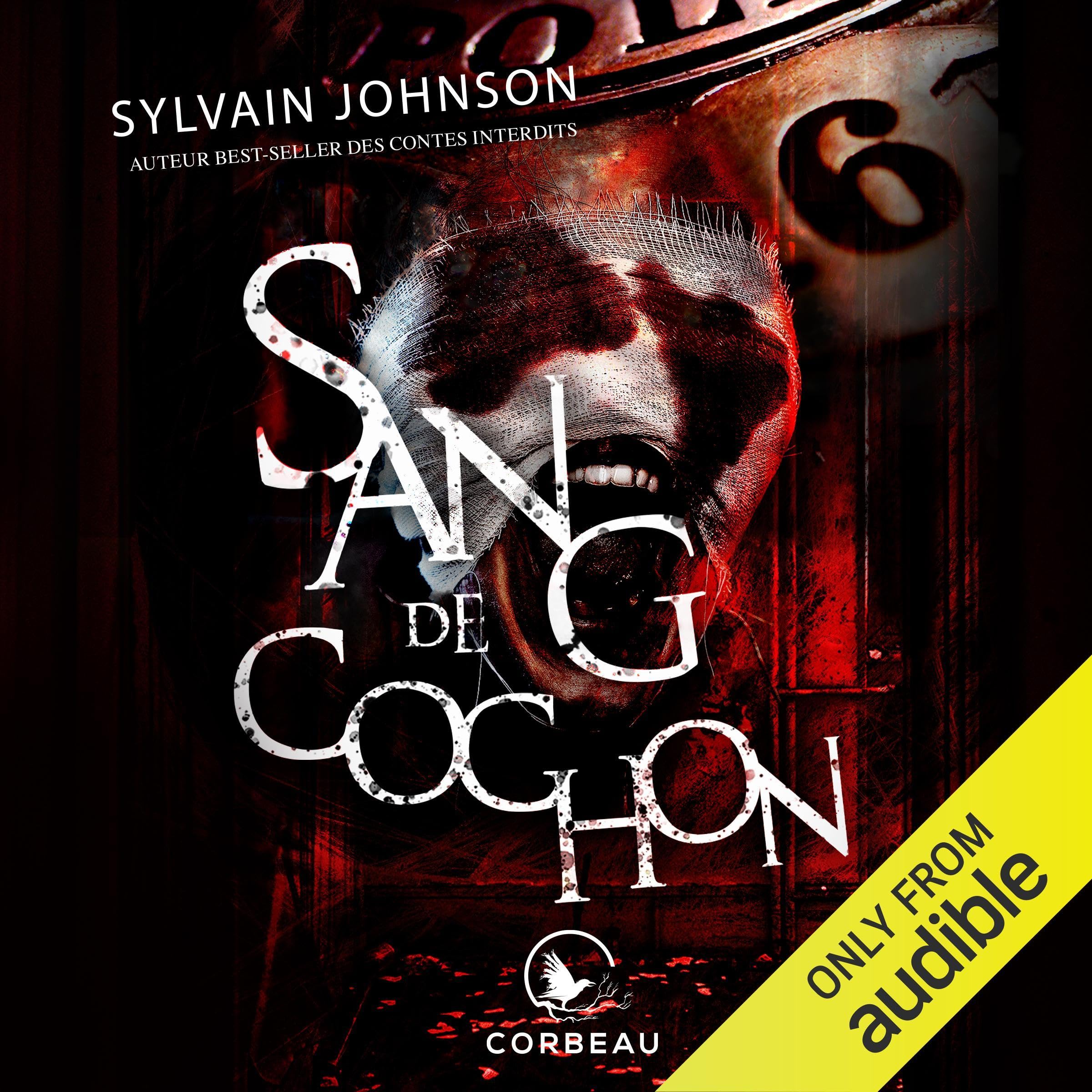 Sang de cochon [Pig's Blood]
