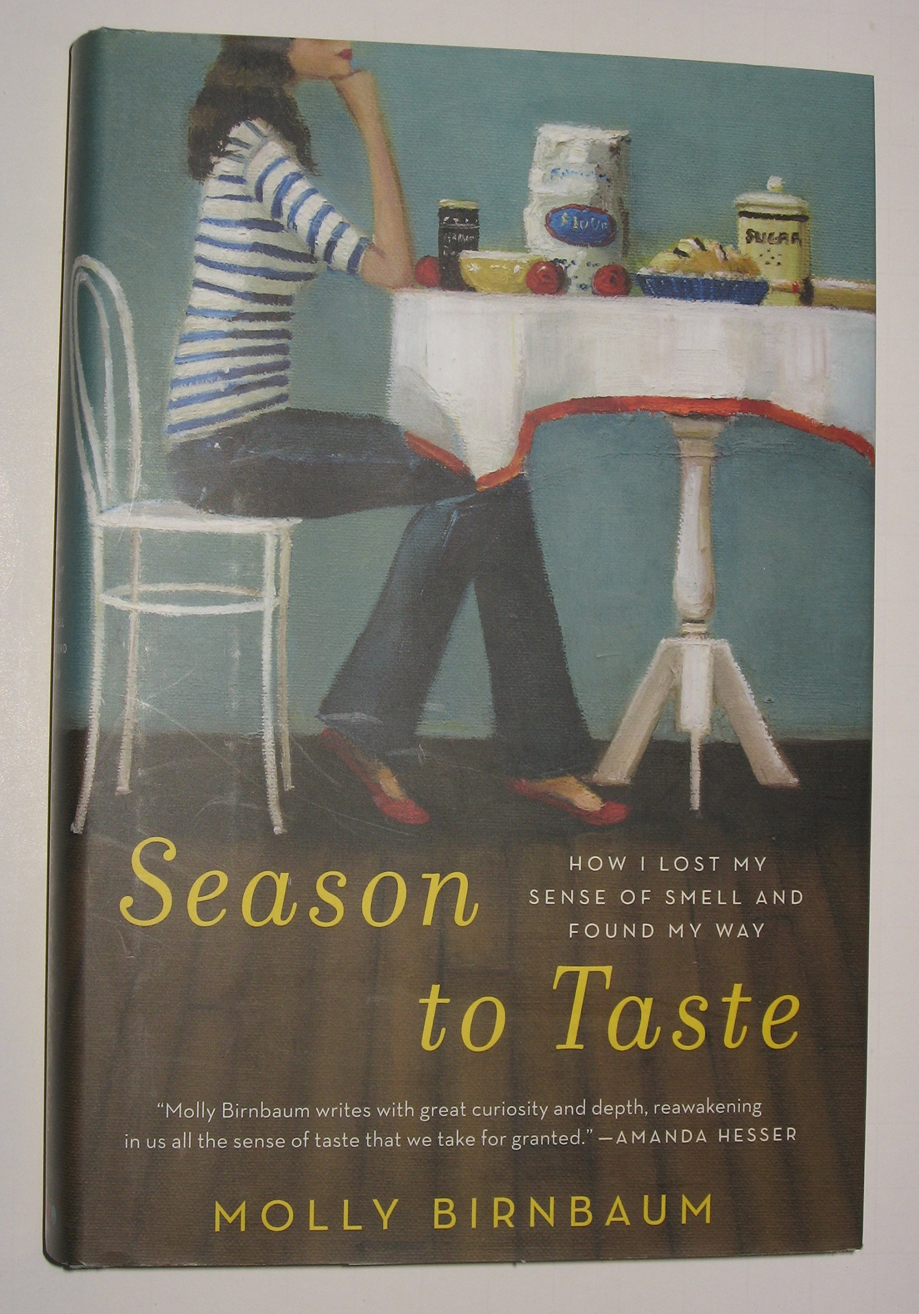 Buy Season to Taste: How I Lost My Sense of Smell and Found My Way — BookShops.in