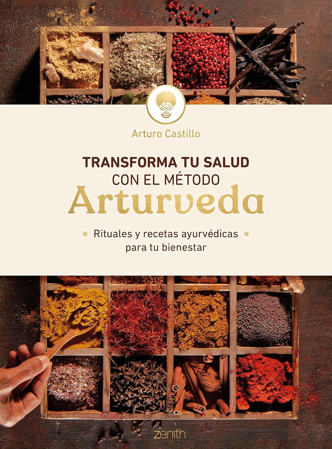 Transforma tu salud con el método Arturveda: Rituales y recetas ayurvédicas para tu bienestar (Salud y Bienestar) (Spanish Edition)      Kindle Edition