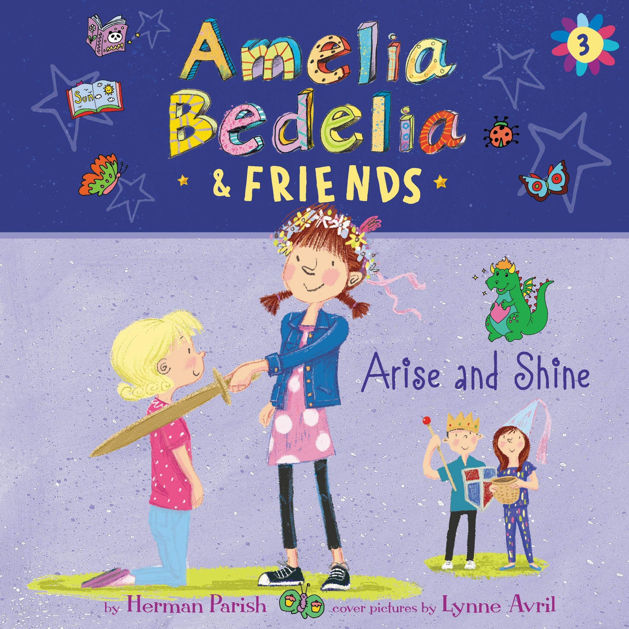 Cover art for Amelia Bedelia & Friends #3: Amelia Bedelia & Friends Arise and Shine Una