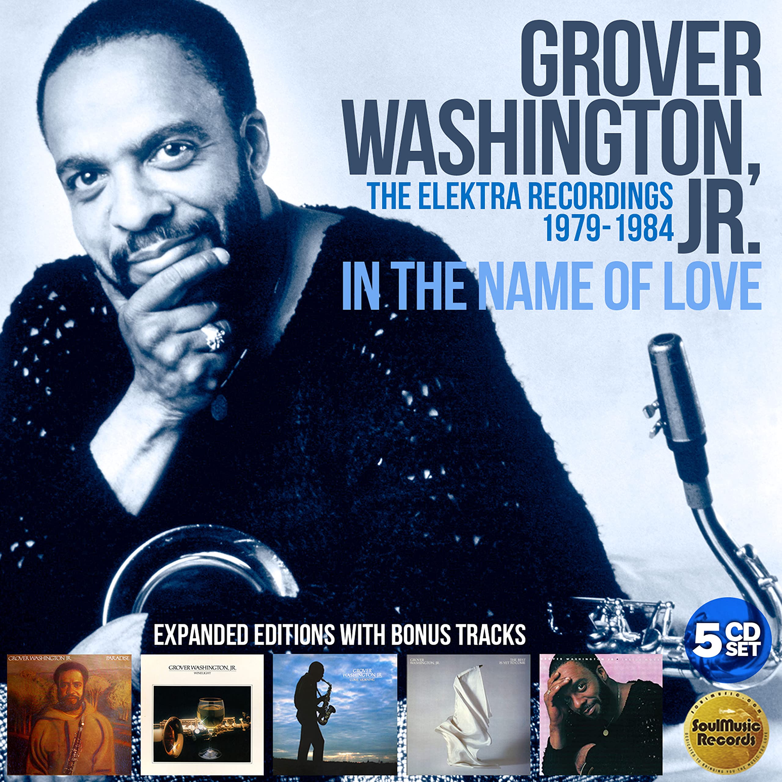 Grover Washington. Jr In The Name Of Love: The Elektra Years (1979-1984) (clamsh