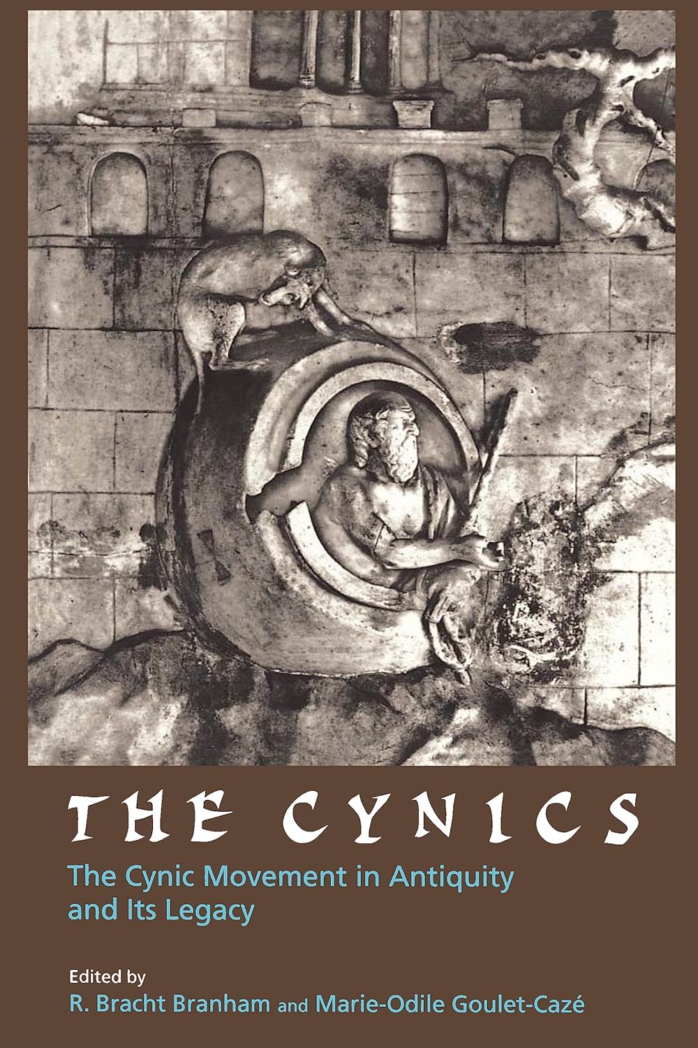 The Cynics: The Cynic Movement in Antiquity and Its Legacy (Hellenistic Culture and Society Book 23)      1st Edition, Kindle Edition