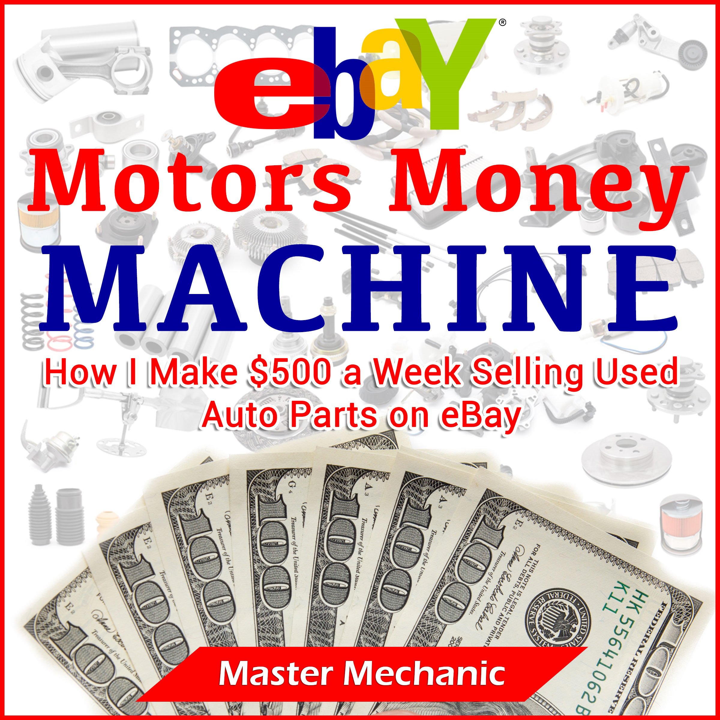 eBay Motors Money Machine