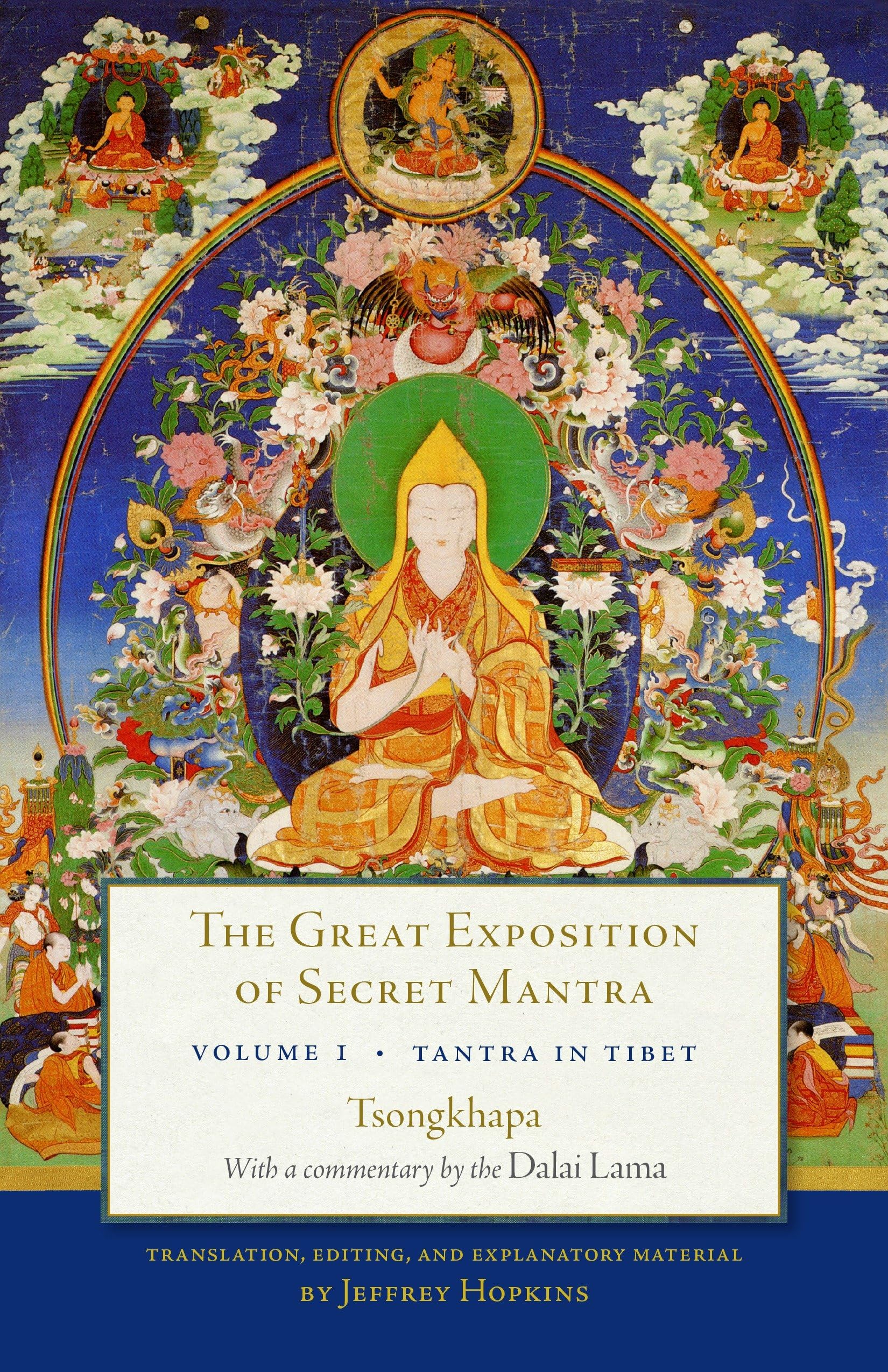 The Great Exposition of Secret Mantra, Volume One: Tantra in Tibet (Revised Edition): 1