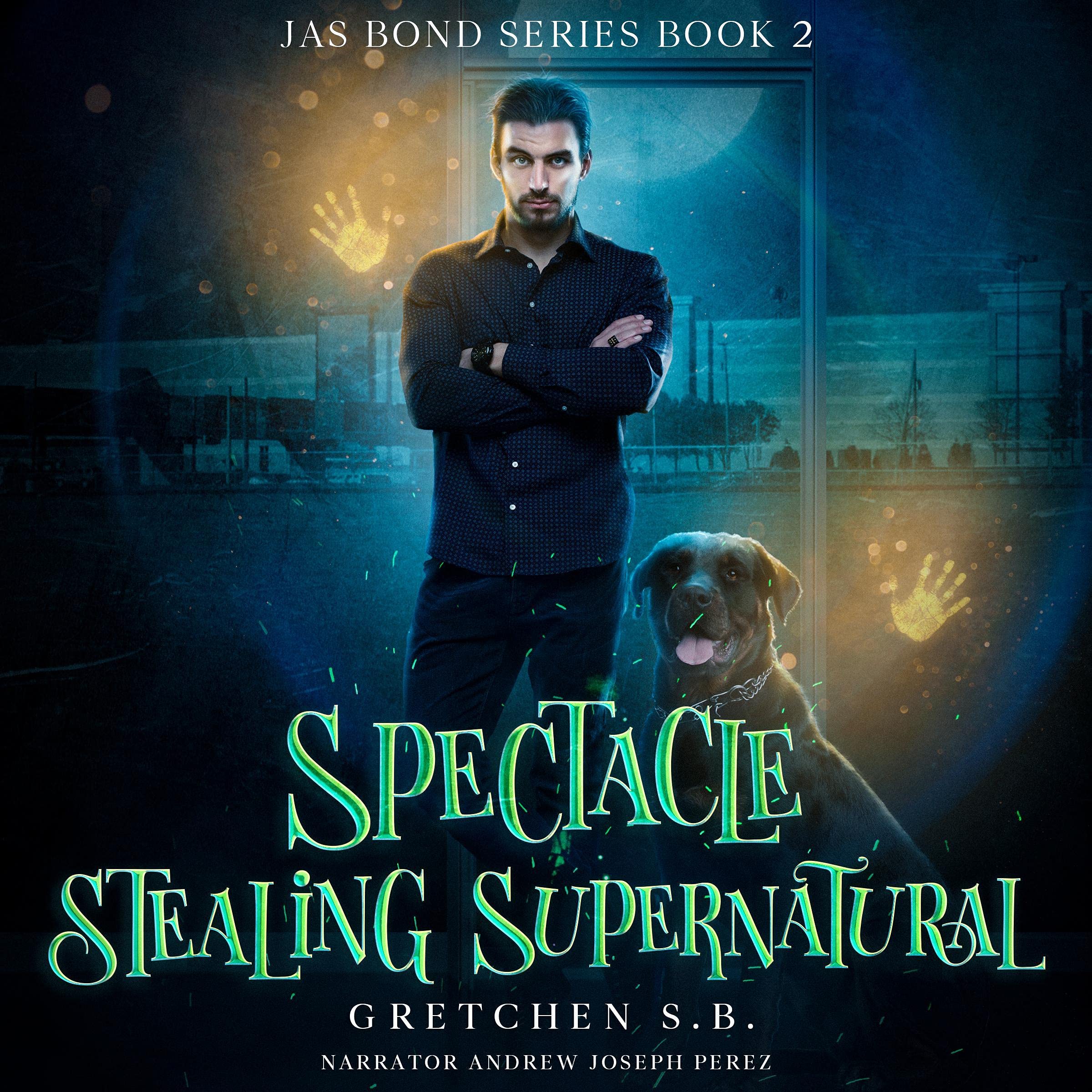 Cover art for Spectacle Stealing Supernatural
