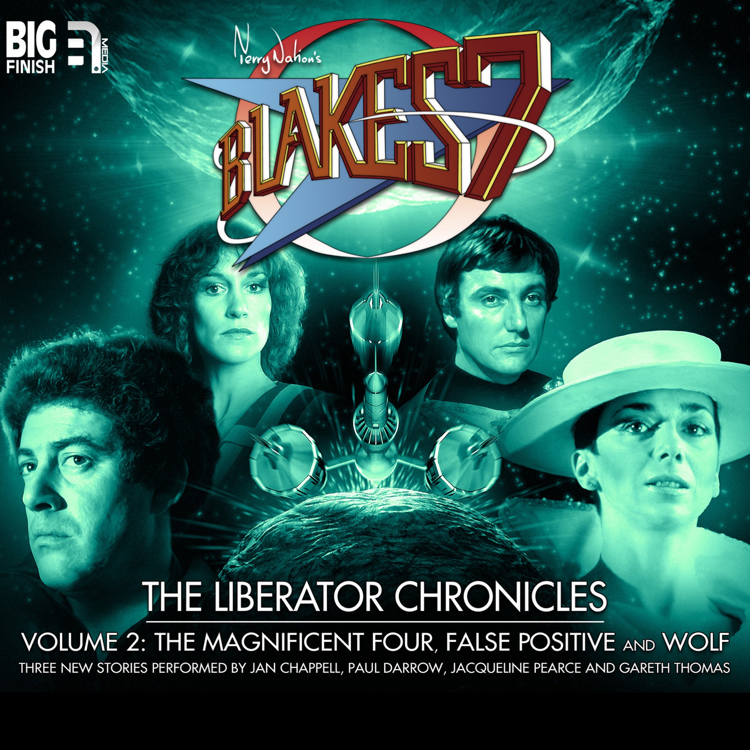Blake's 7 - The Liberator Chronicles Volume 2