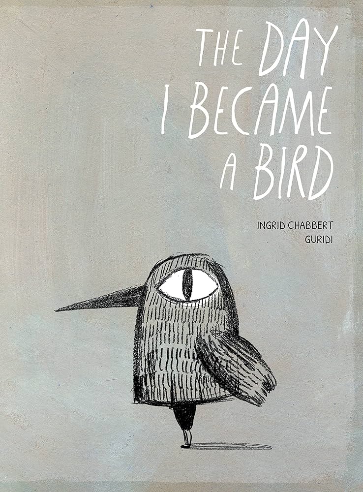 絵本・児童書 The Day I Became a Bird Amazon | The Day I Became a Bird | Chabbert, Ingrid, Guridi