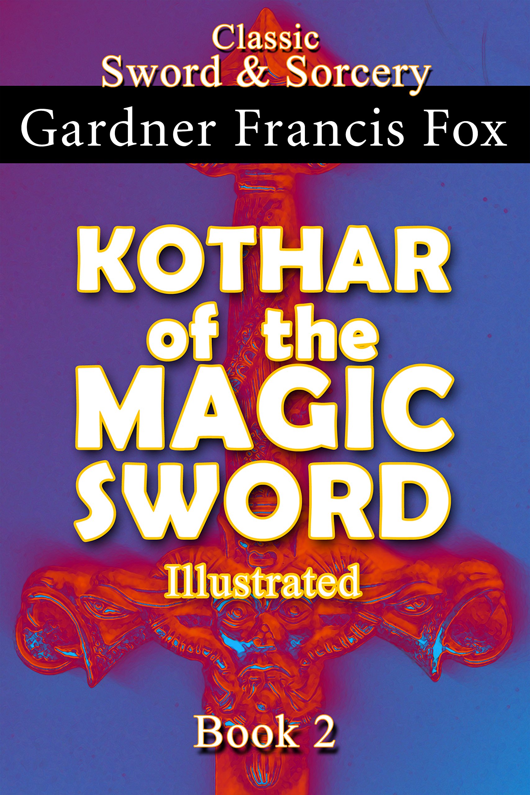 Cover of Kothar of the Magic Sword