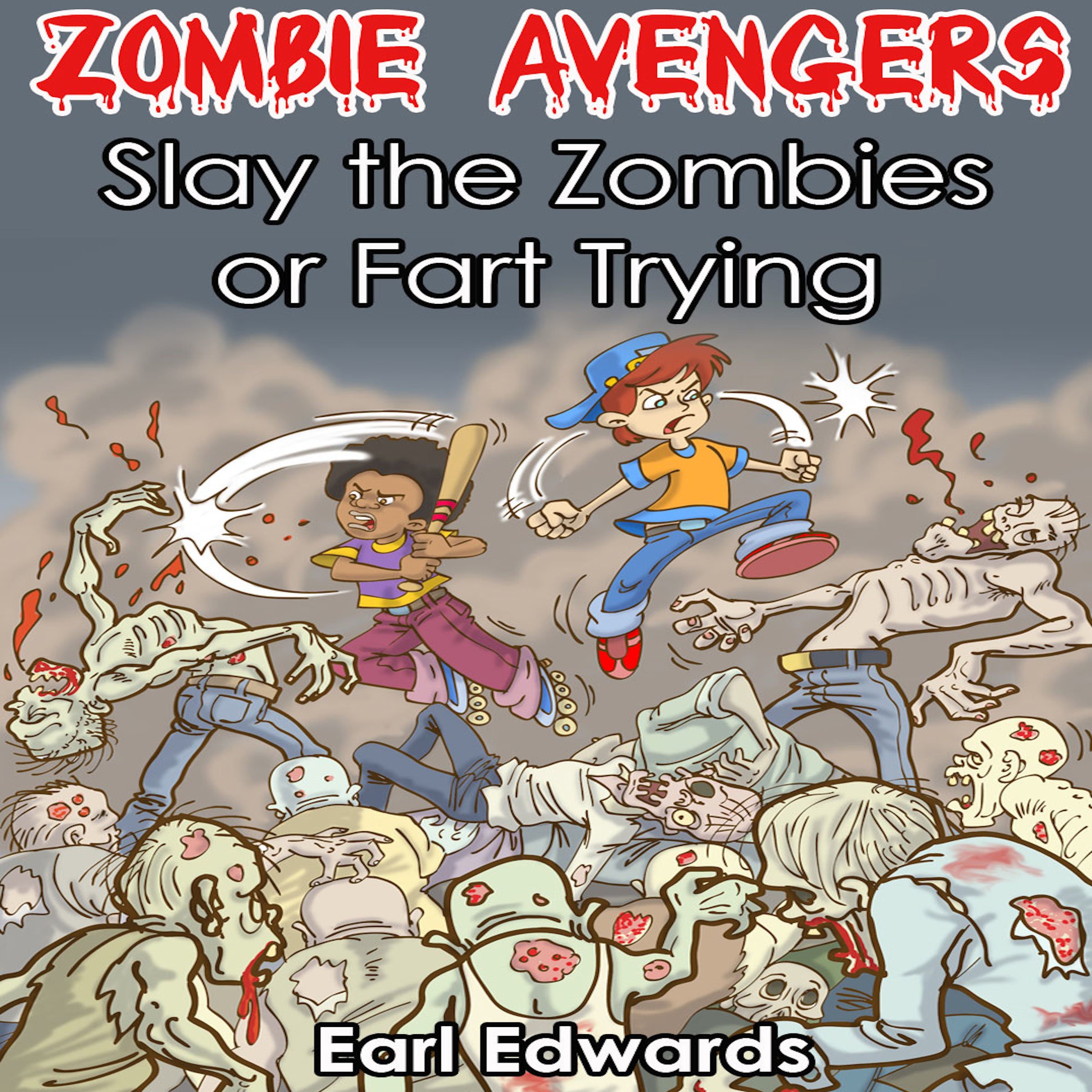 Cover art for Slay the Zombies or Fart Trying