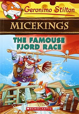 The Famouse Fjord Race (Geronimo Stilton Micekings #2)