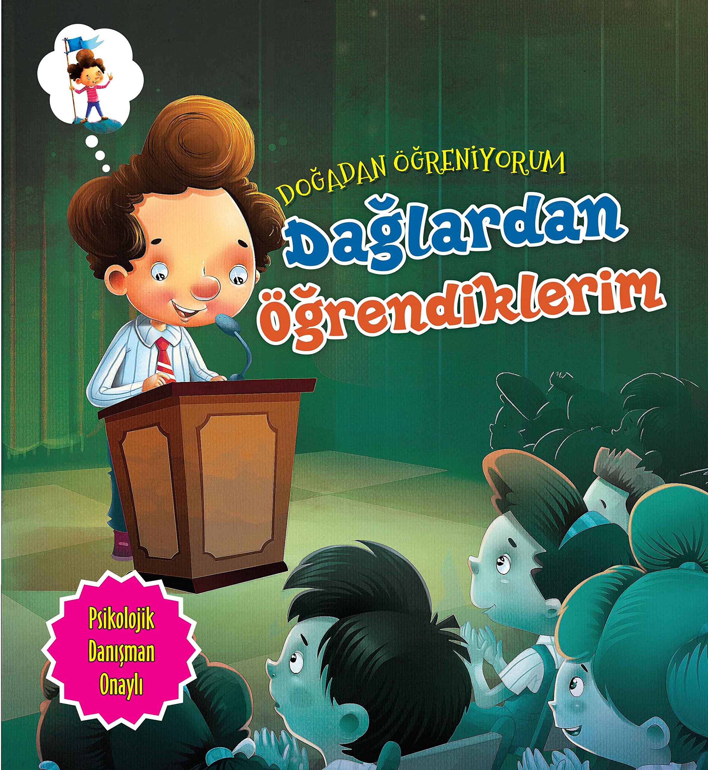 Dağlardan Öğrendiklerim-Doğadan Öğreniyorum