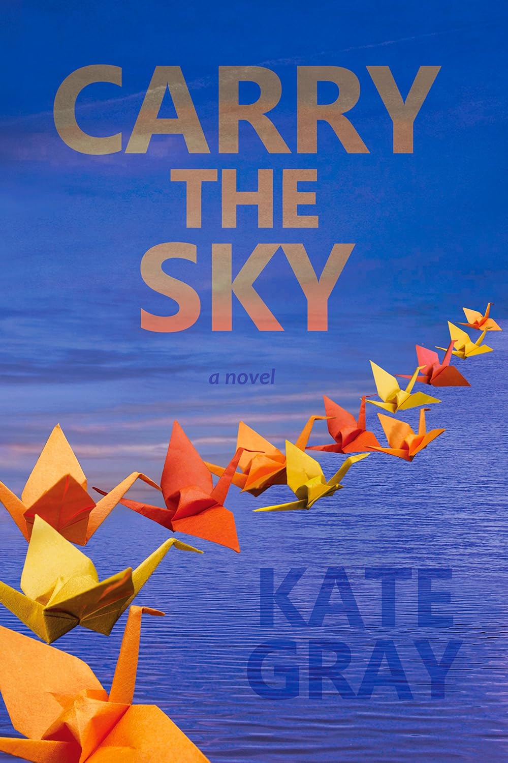 Carry the Sky Kindle edition by Gray, Kate, Little, Gigi,