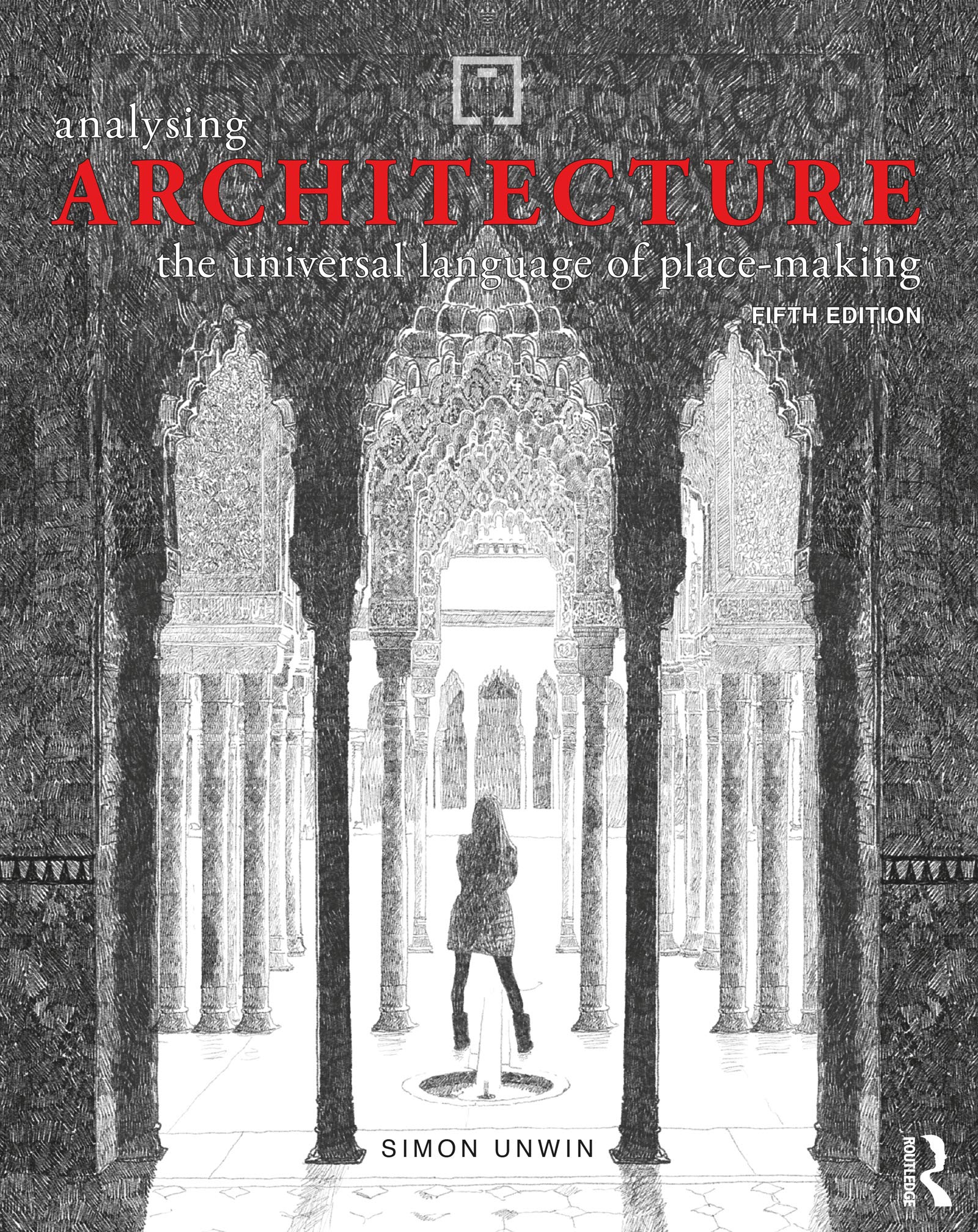 Analysing Architecture l'ouvrage académique de référence en place-making