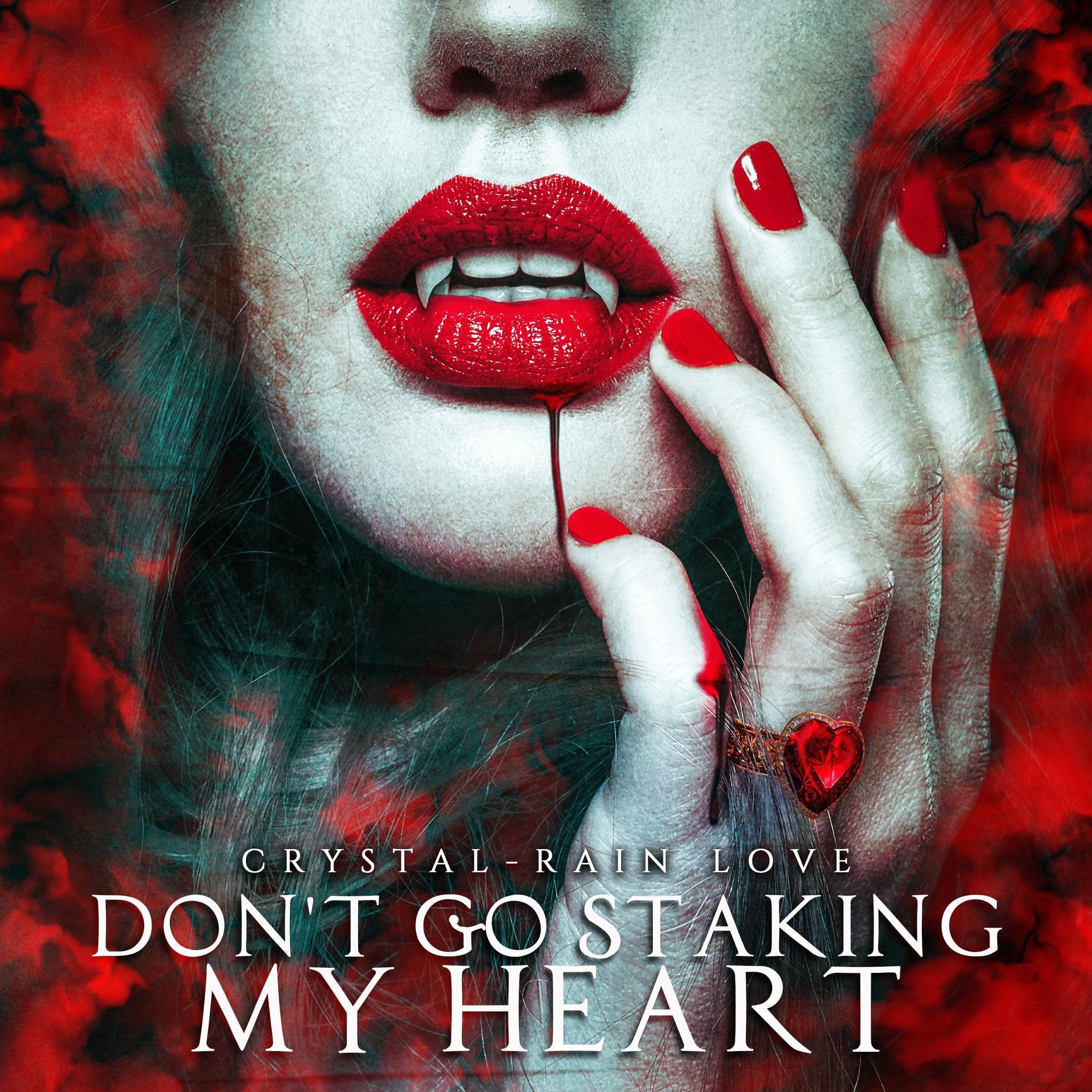 Cover art for Don't Go Staking My Heart