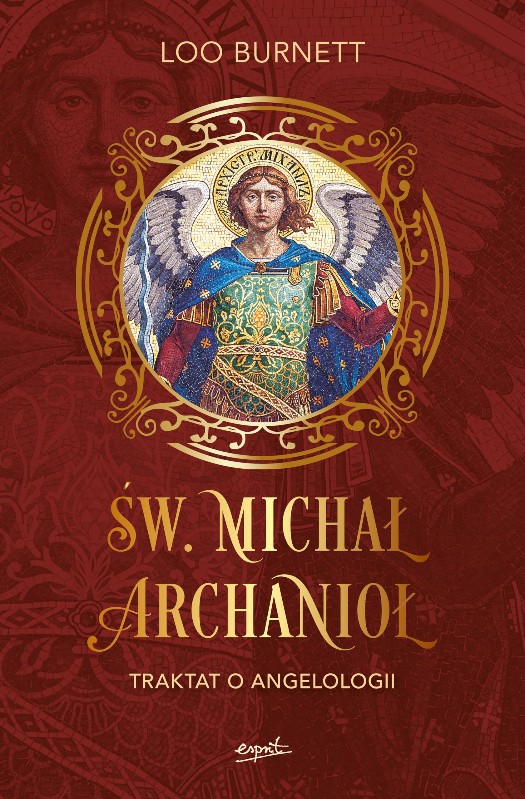 Św. Michał Archanioł Traktat o angelologii
