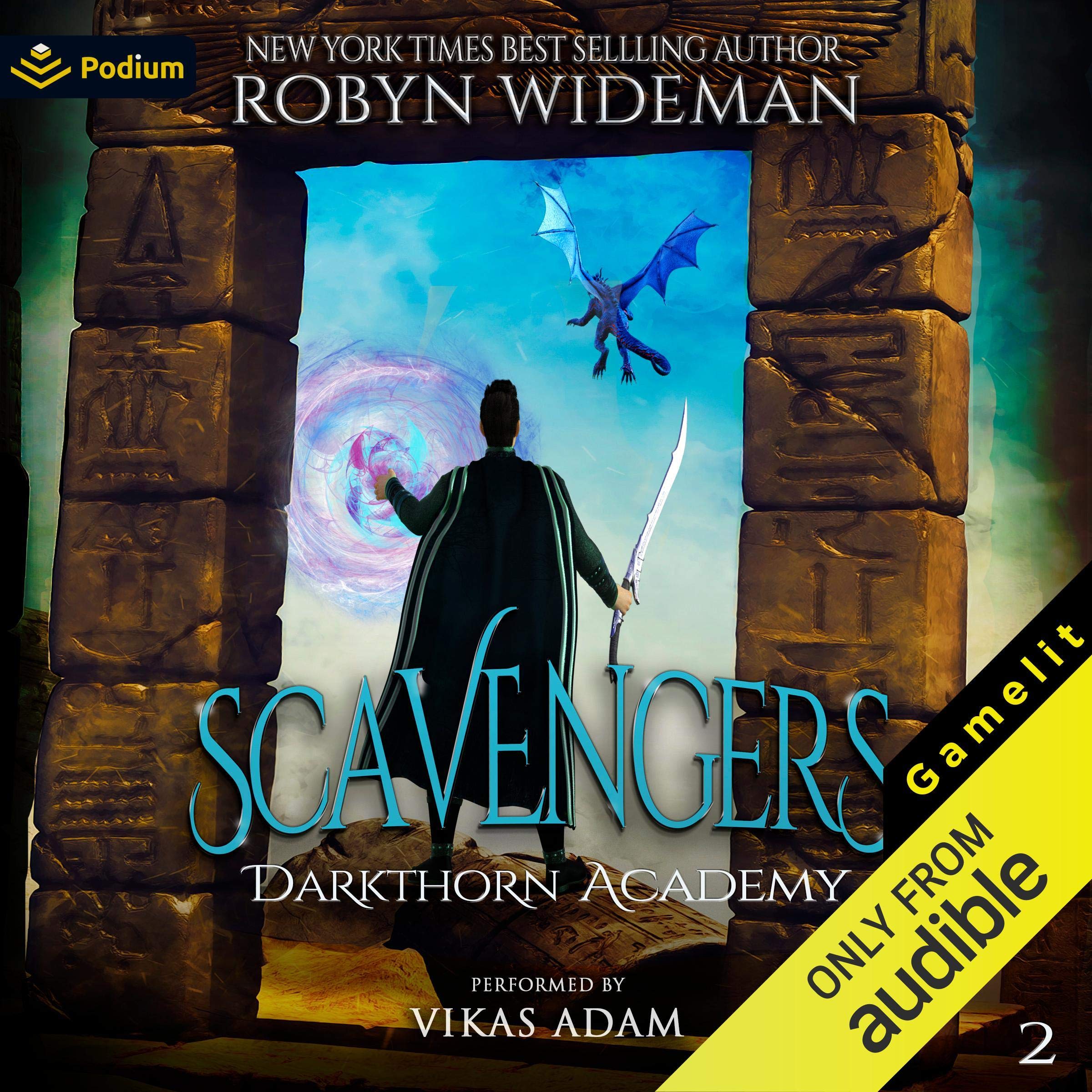 Scavengers: Darkthorn Academy, Book 2