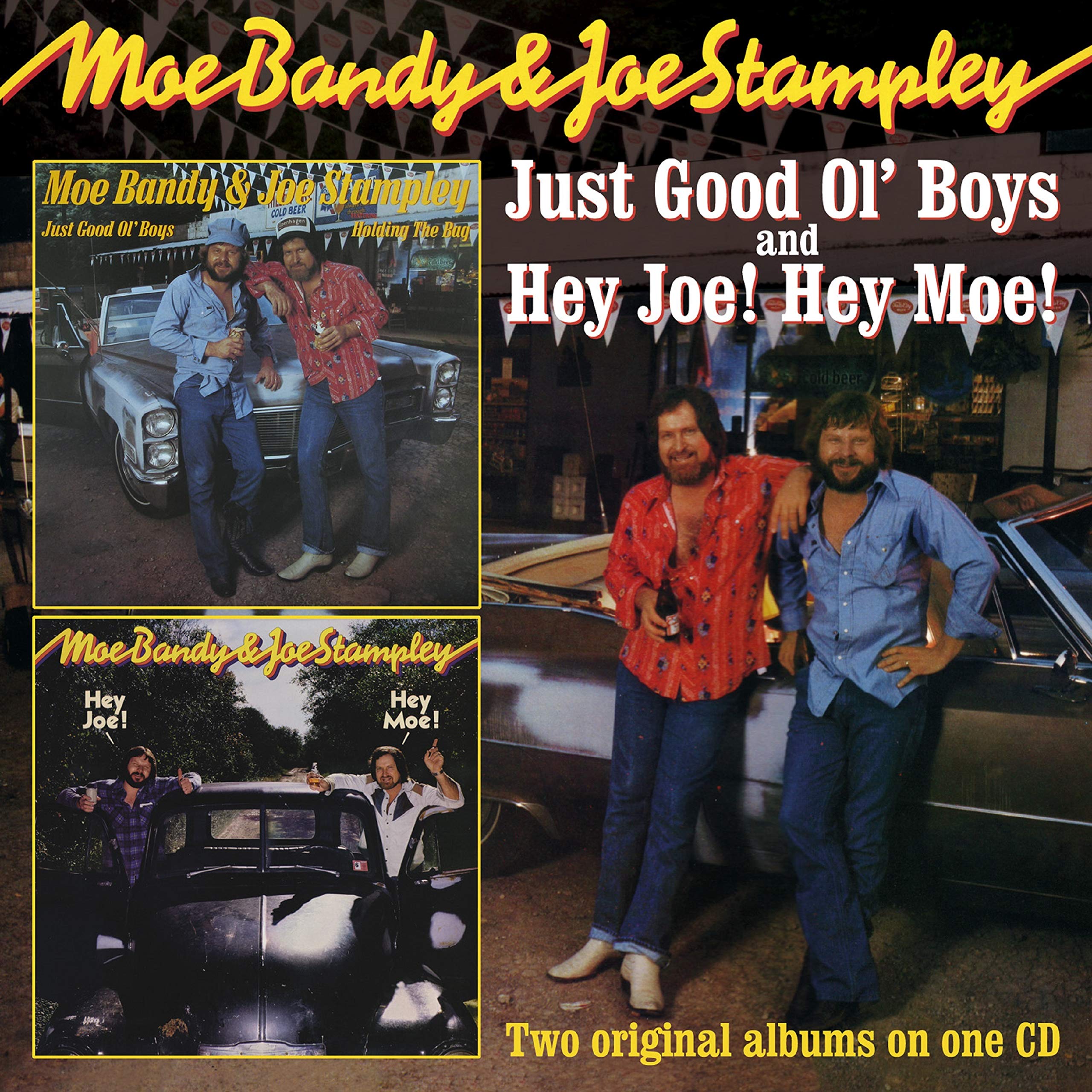 Moe Bandy & Joe Stampley : Just Good Ol Boys/Hey Joe! Hey Moe! 2 Album CD (1979)