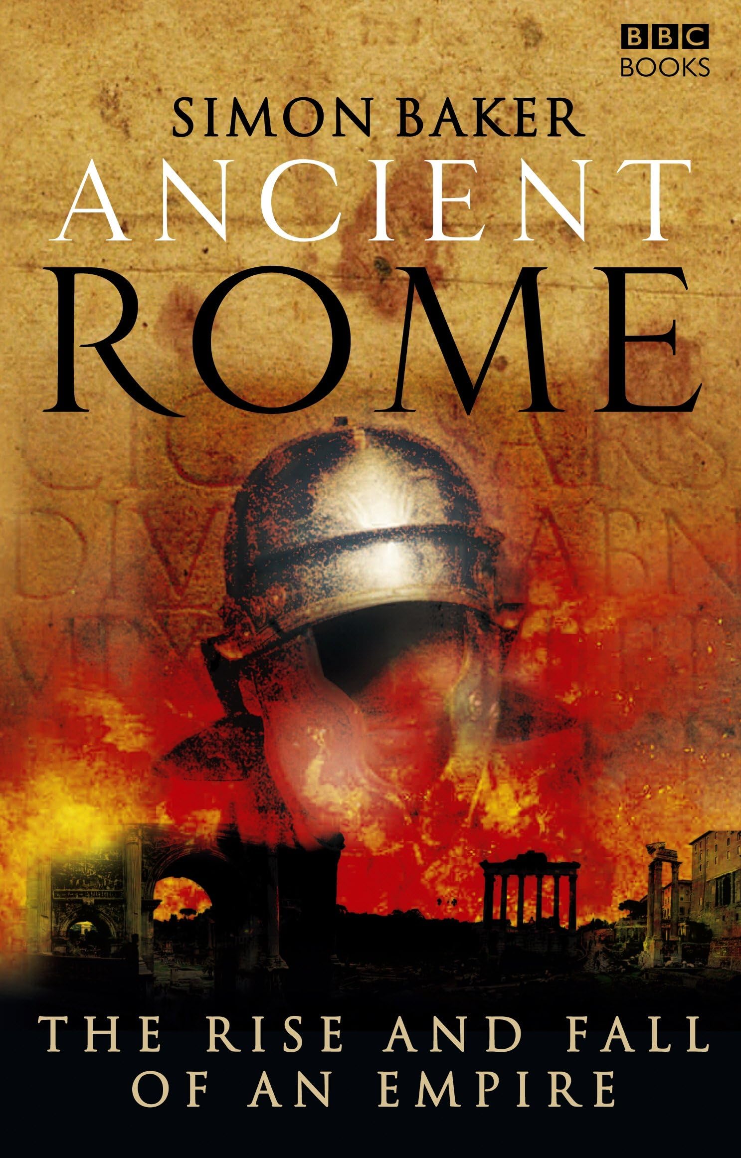 BBC Ancient Rome: The Rise and Fall of an Empire
