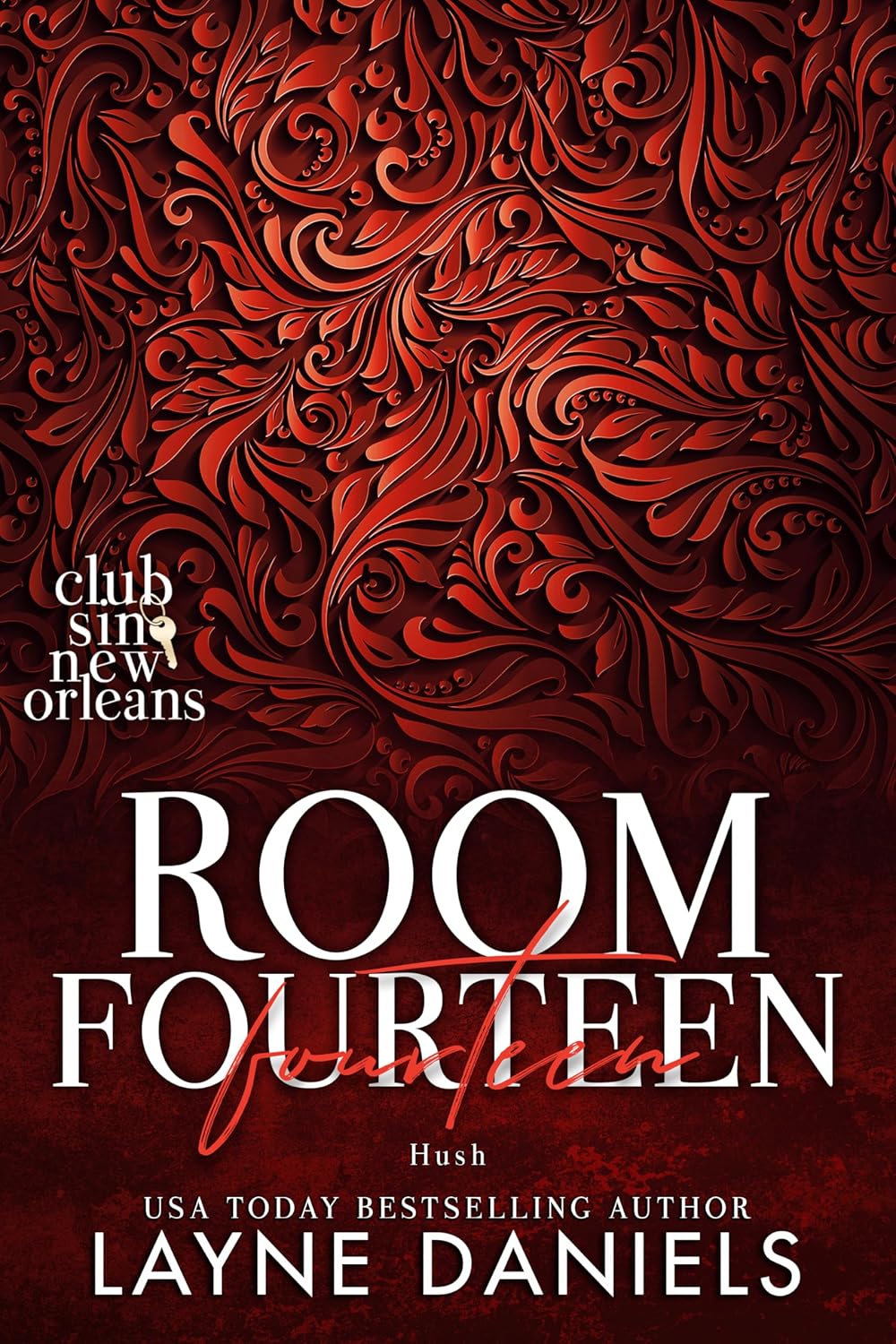 Room Fourteen Hush Kindle edition by Daniels , Layne. Romance Kindle